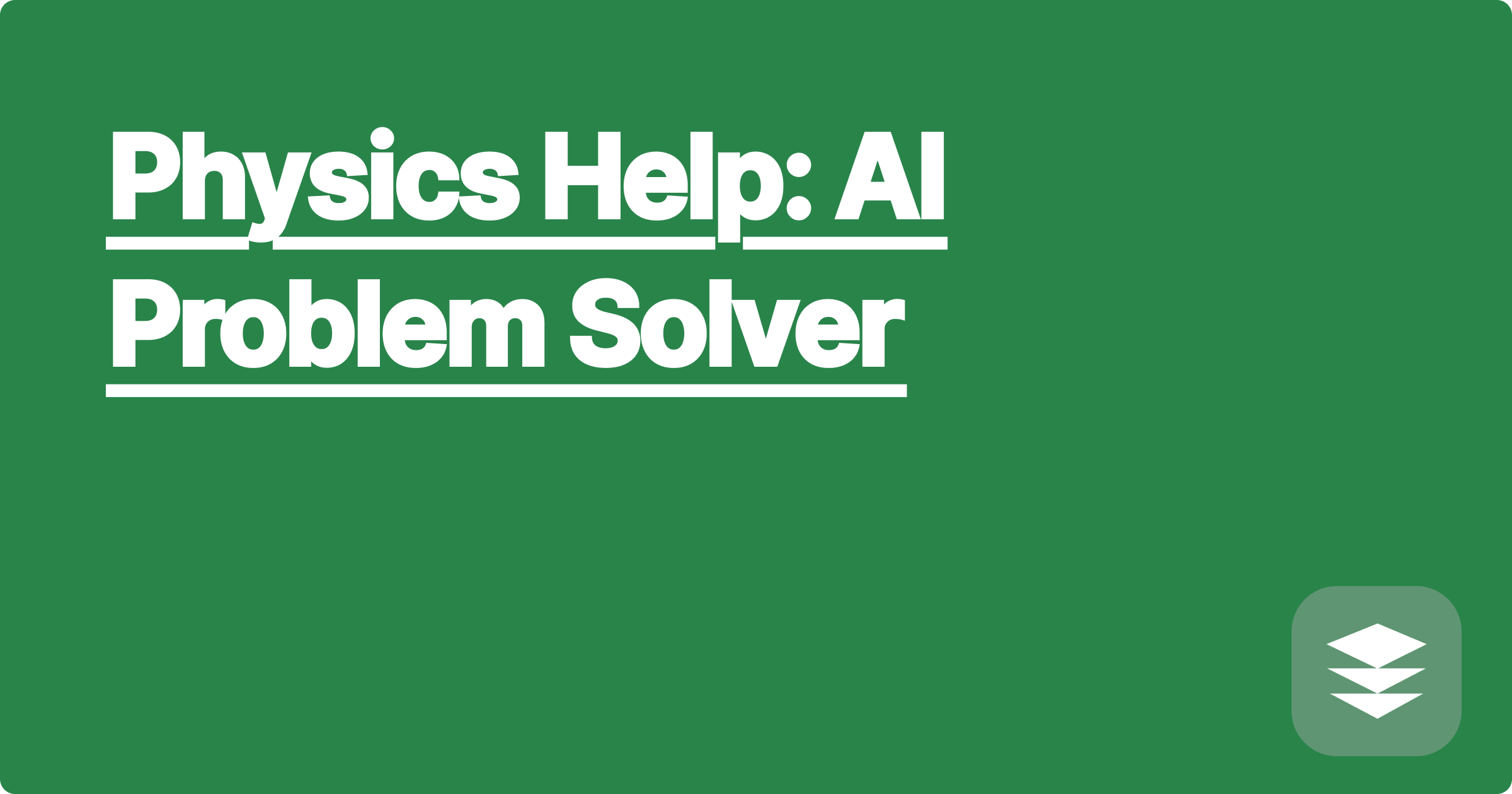 Physics Help: AI Problem Solver