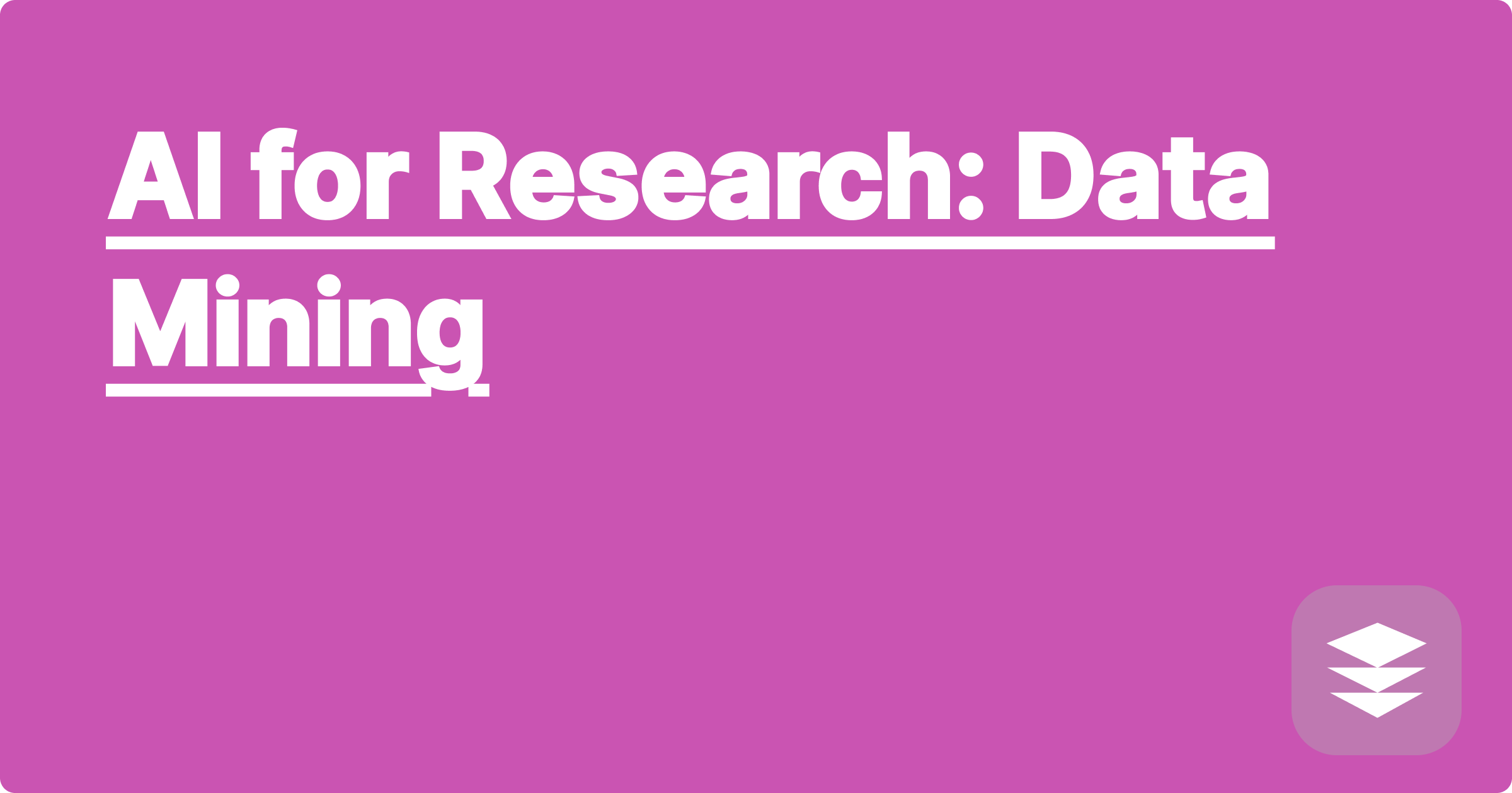 AI for Research: Data Mining