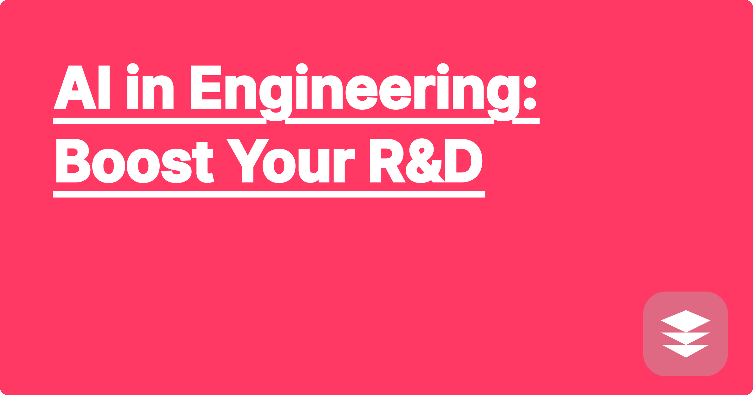 AI in Engineering: Boost Your R&D