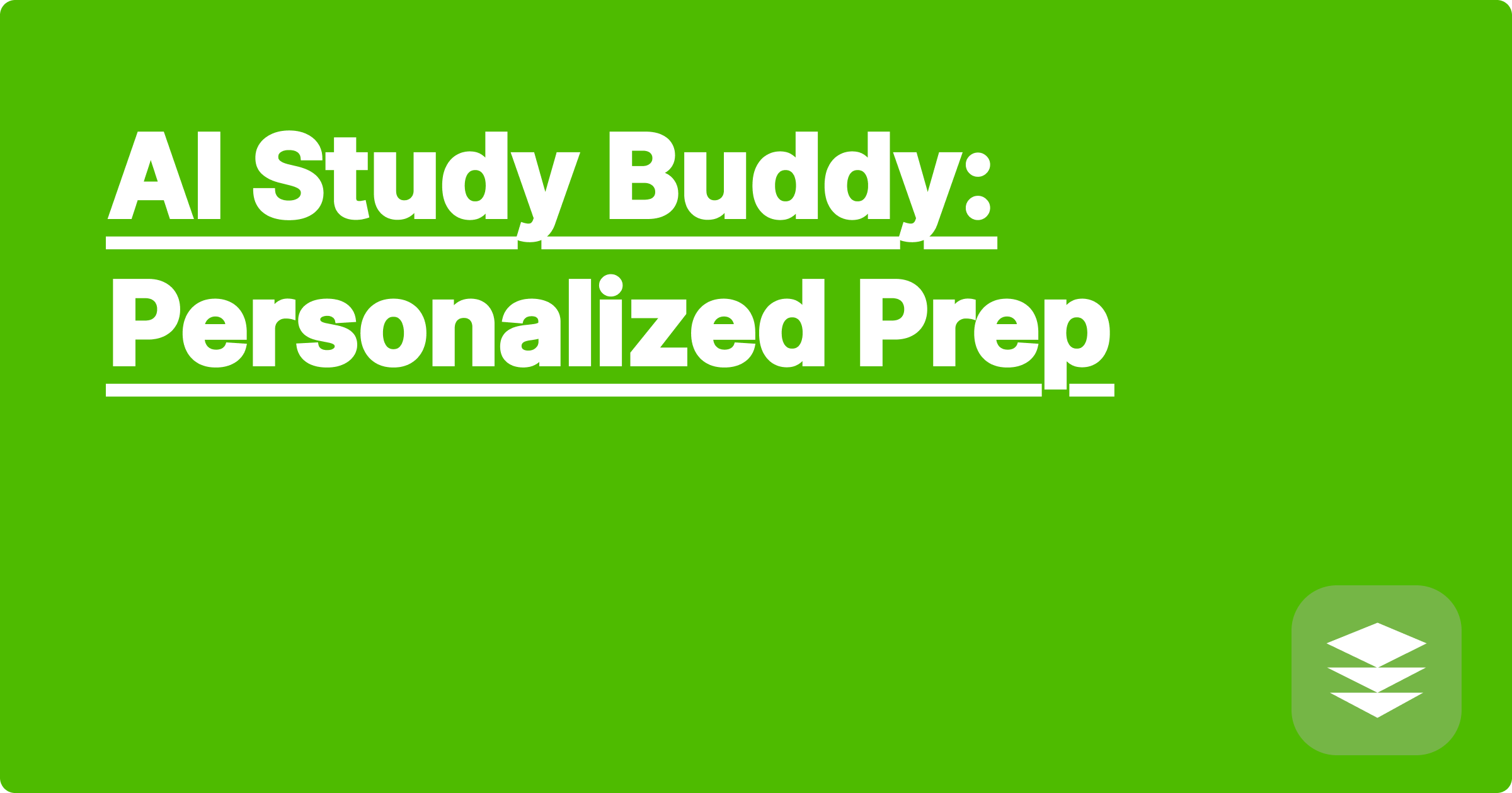 AI Study Buddy: Personalized Prep