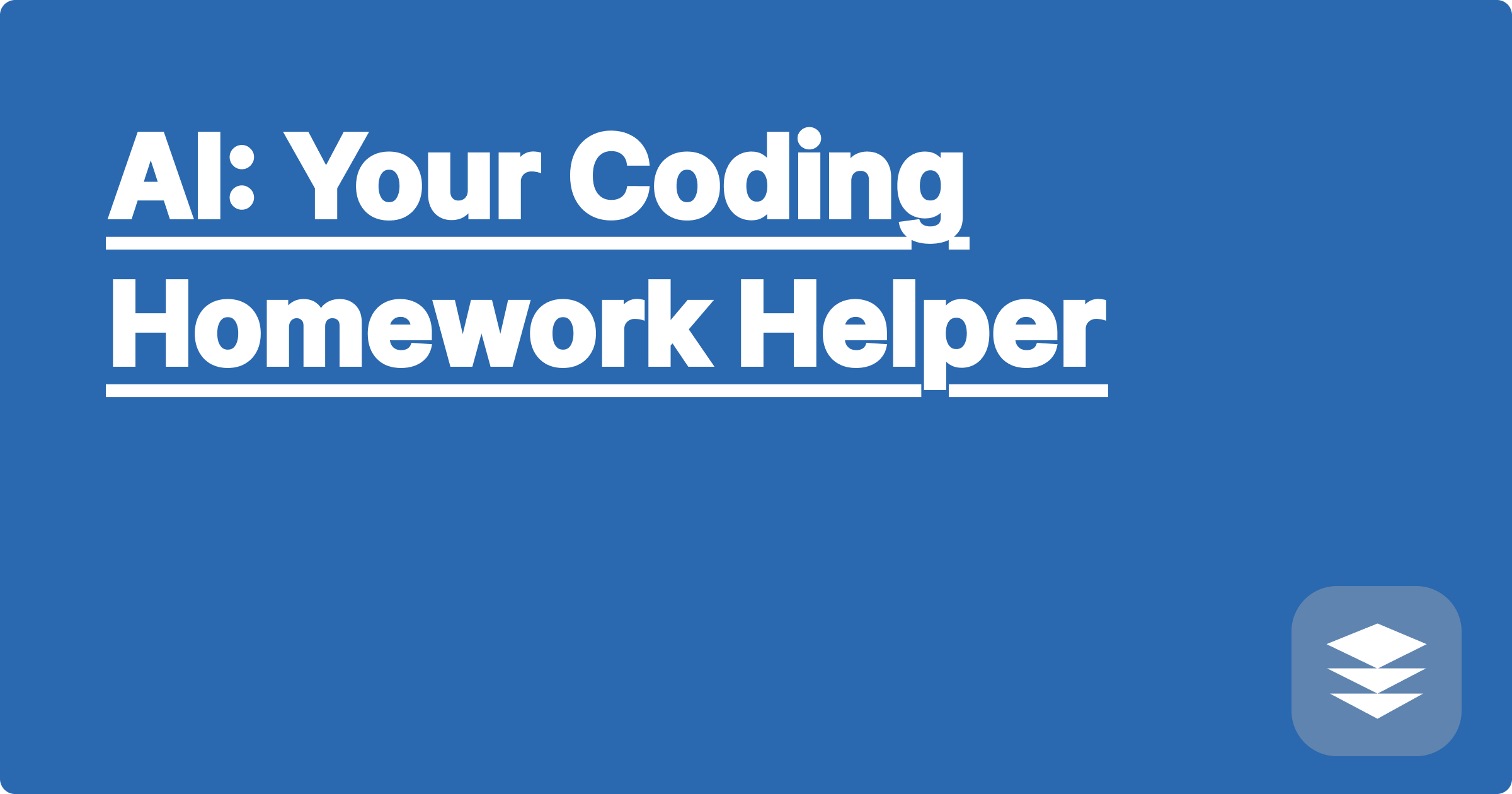 AI: Your Coding Homework Helper