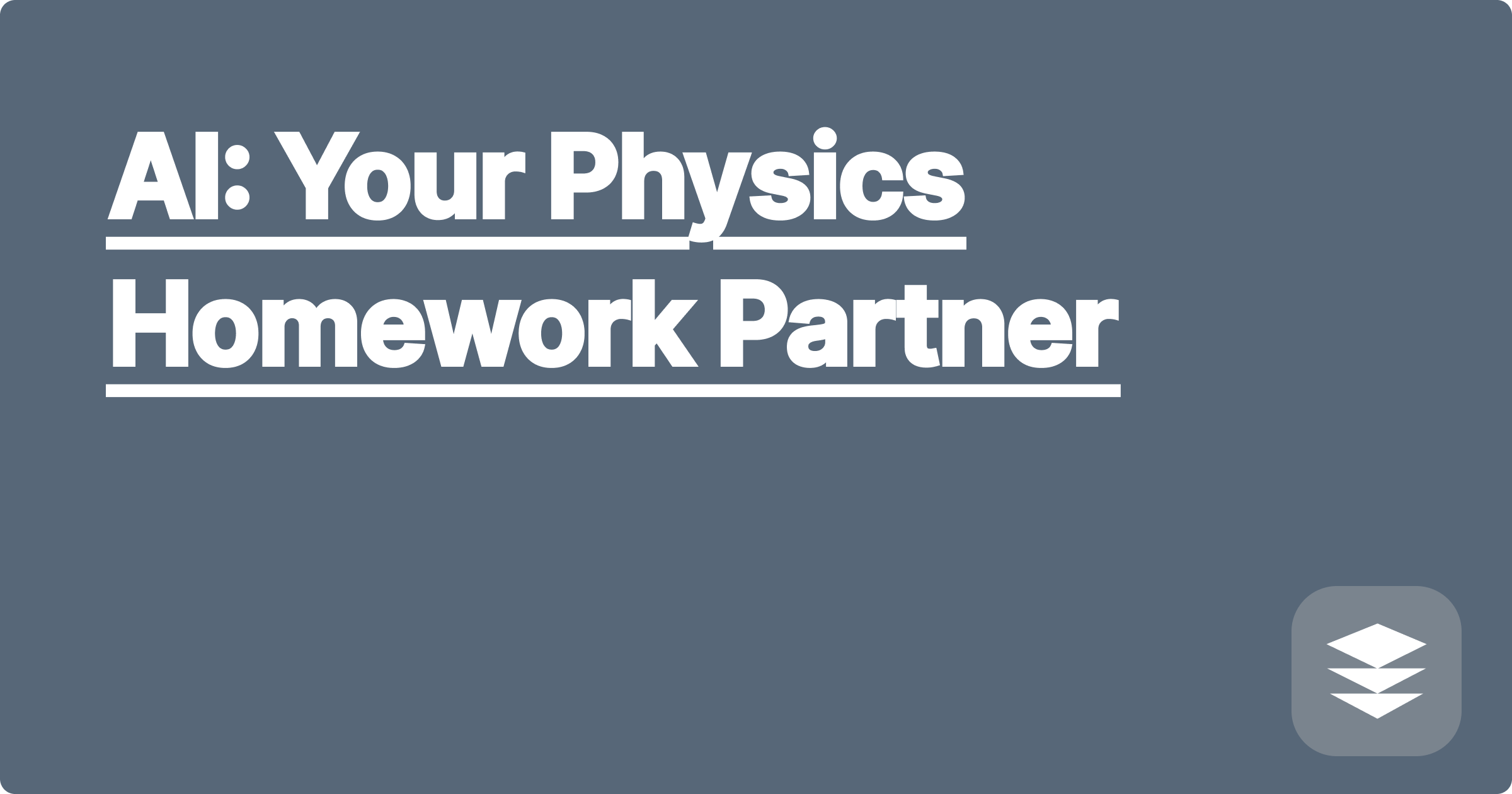 AI: Your Physics Homework Partner