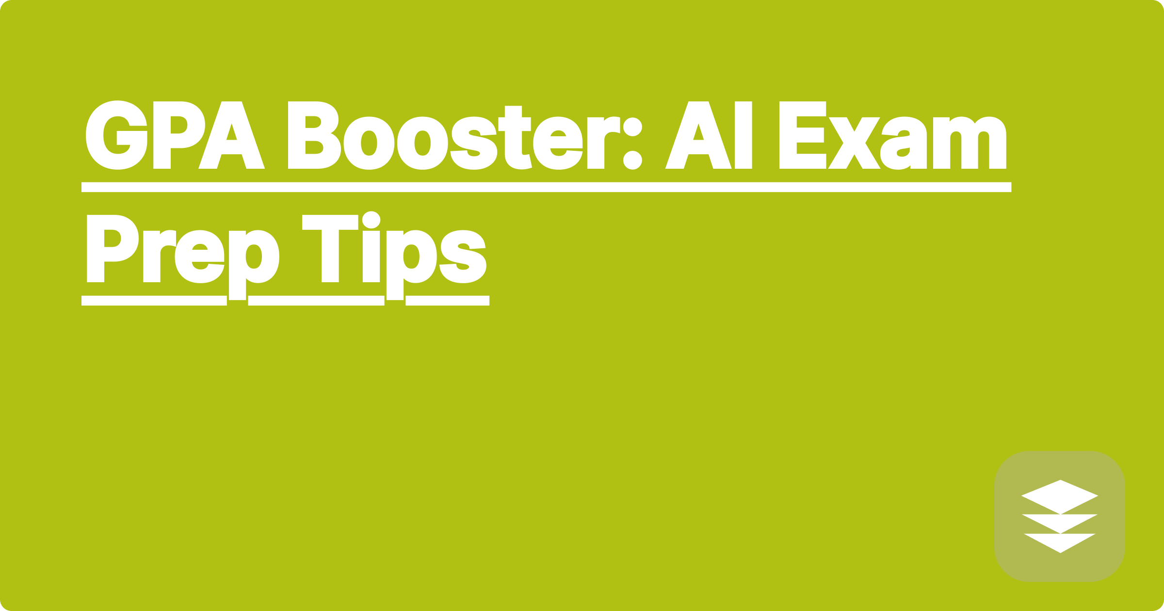 GPA Booster: AI Exam Prep Tips