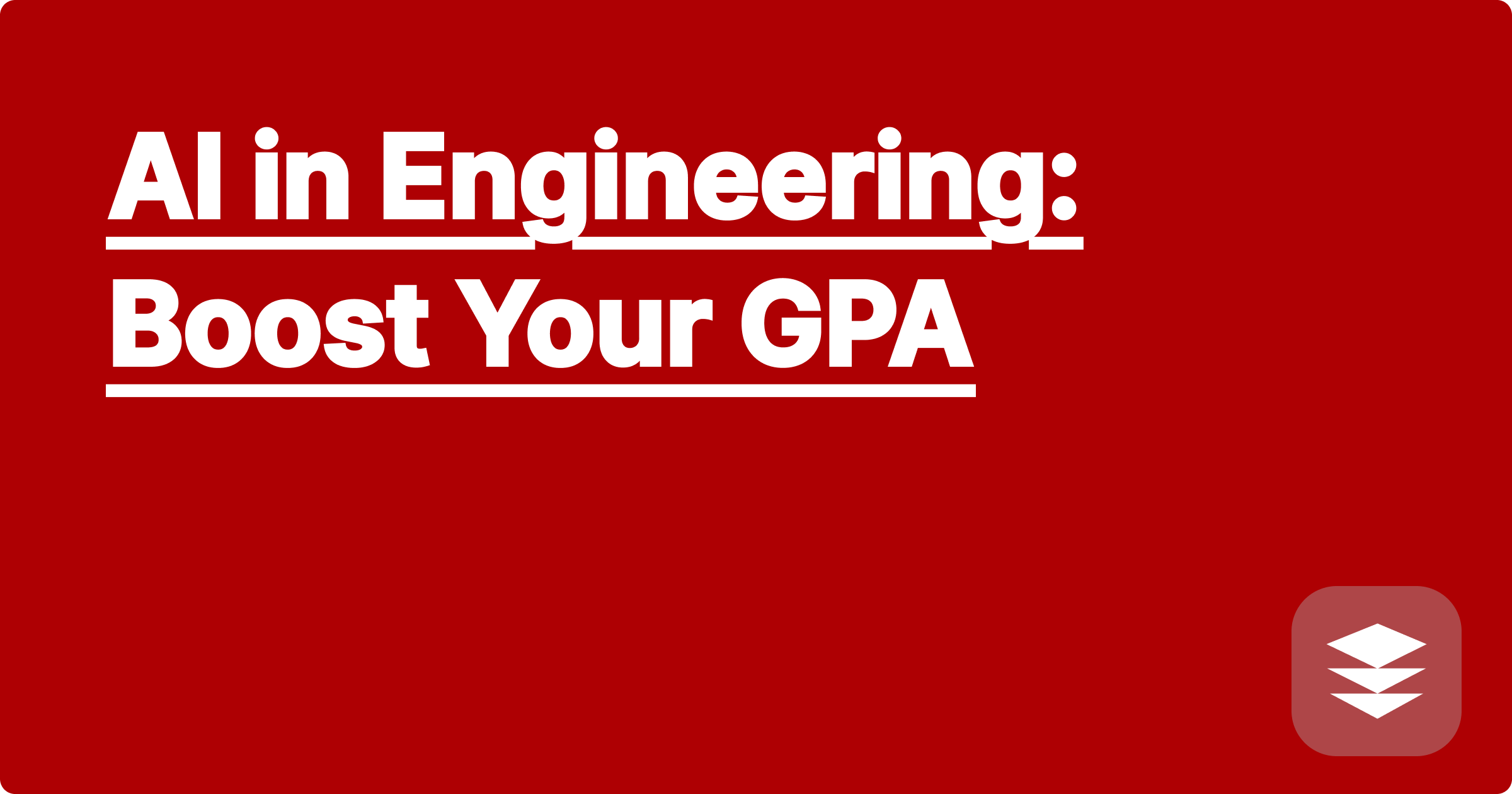 AI in Engineering: Boost Your GPA