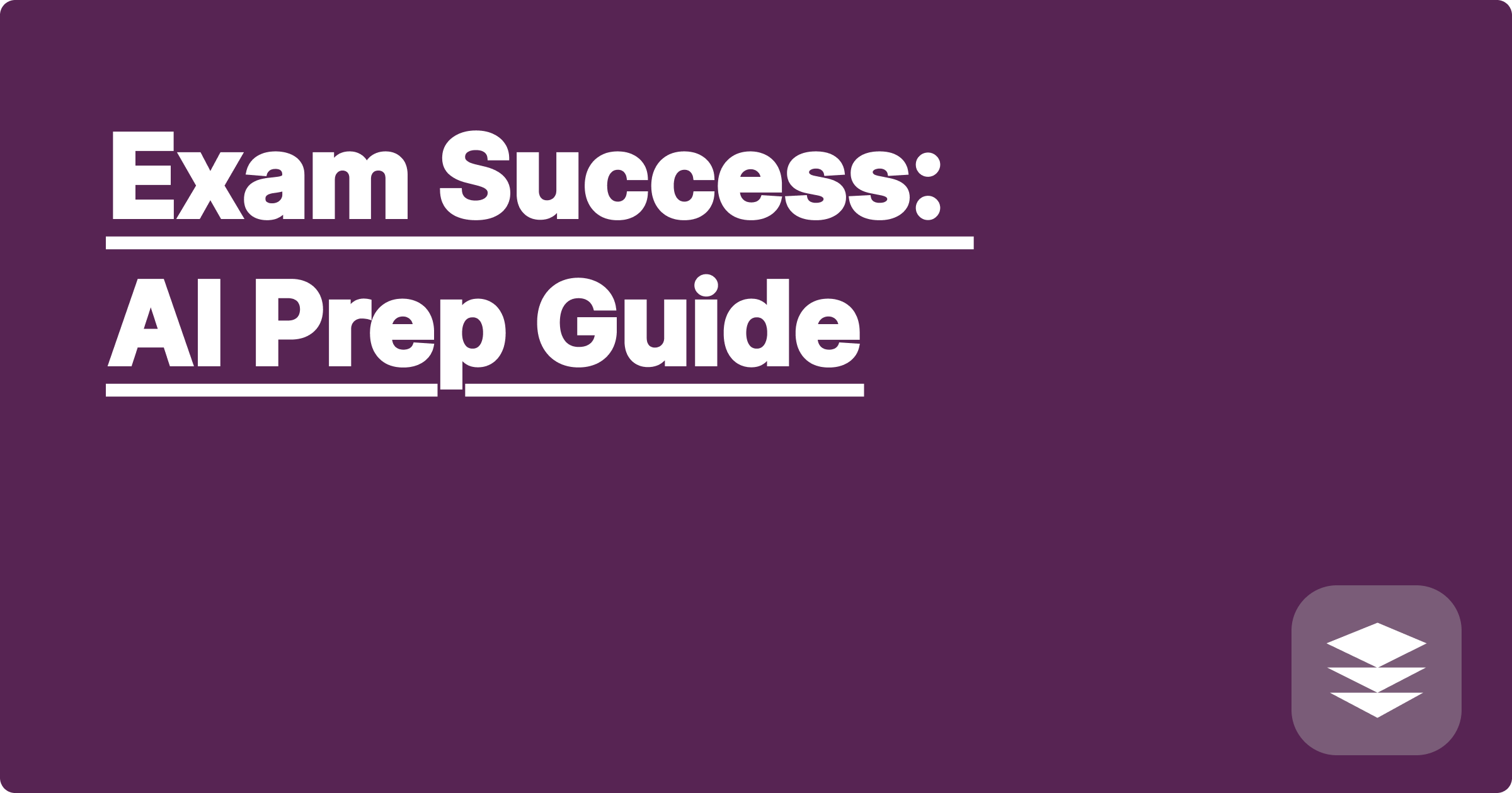 Exam Success: AI Prep Guide