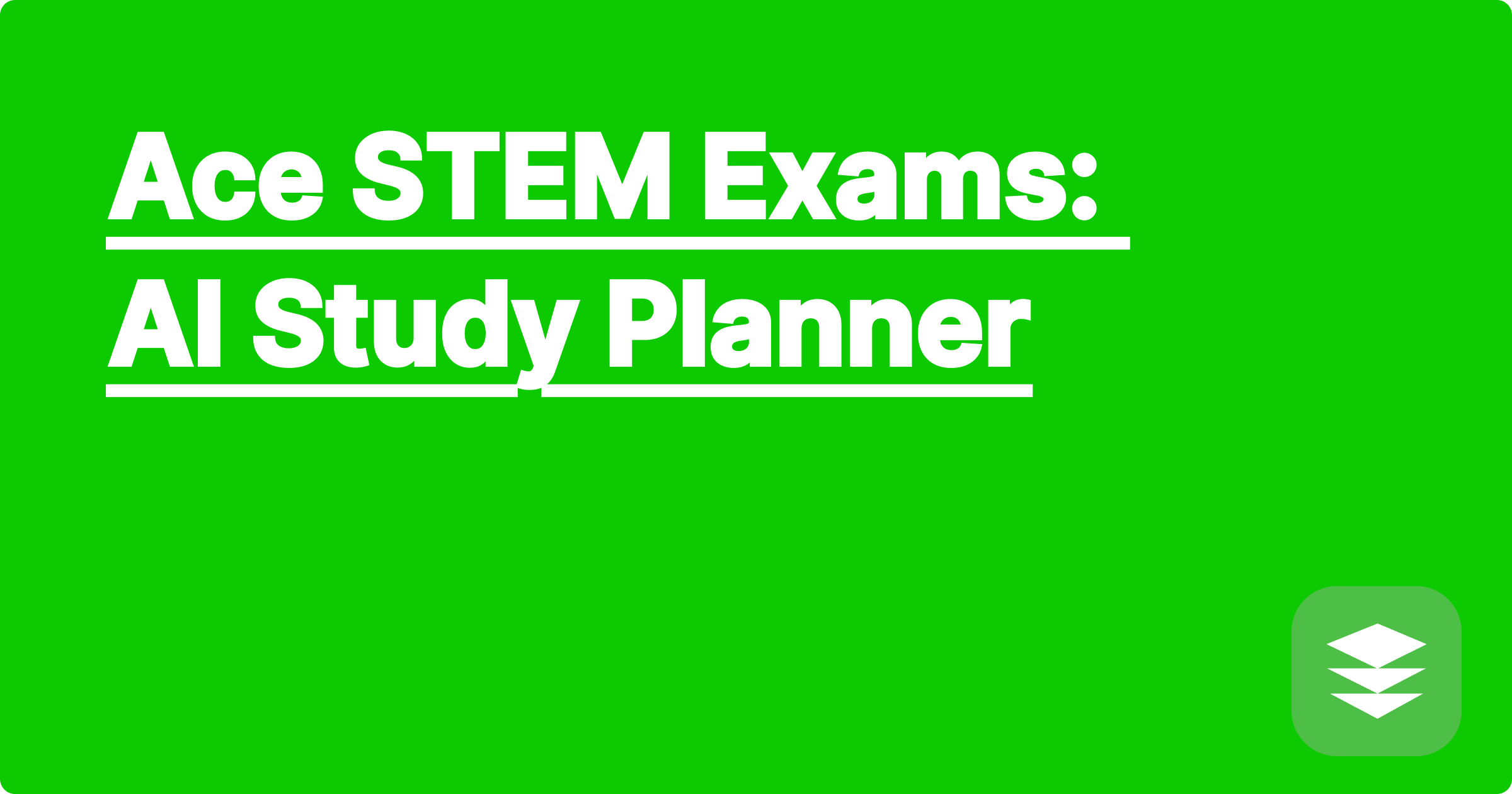 Ace STEM Exams: AI Study Planner