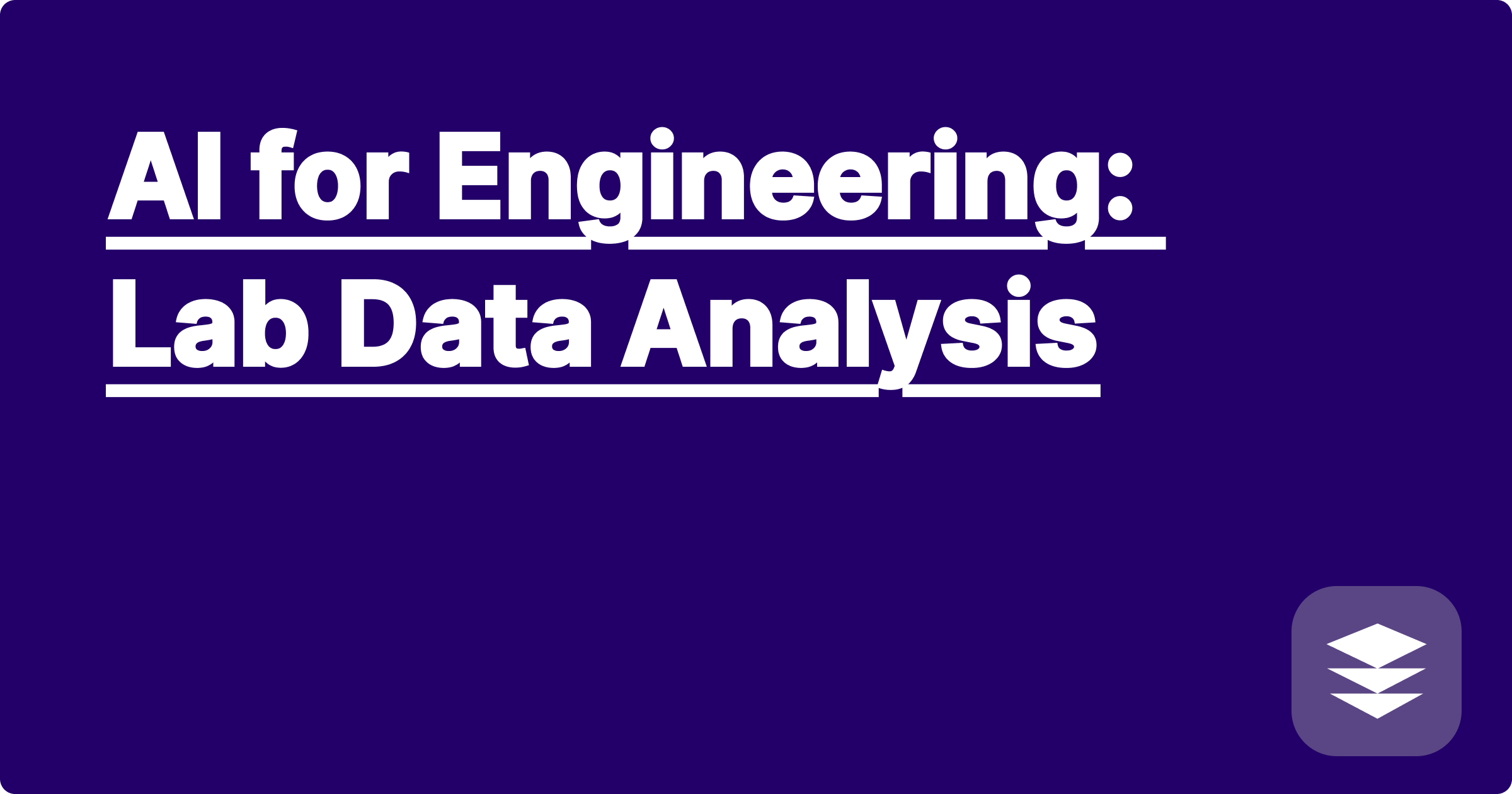 AI for Engineering: Lab Data Analysis