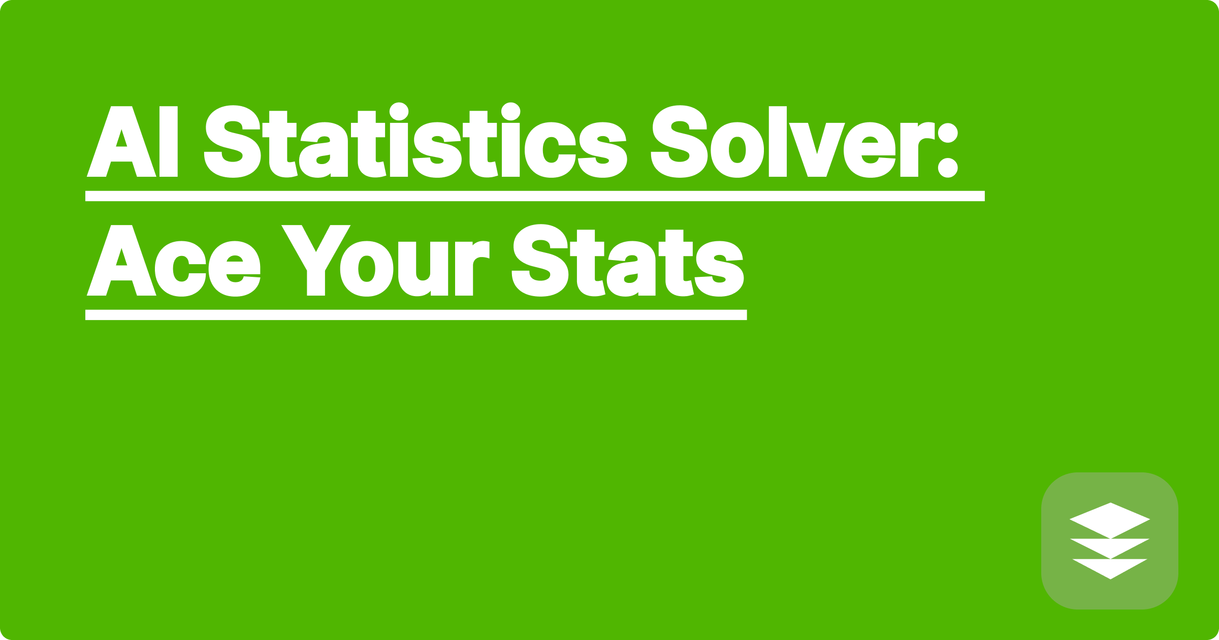 AI Statistics Solver: Ace Your Stats