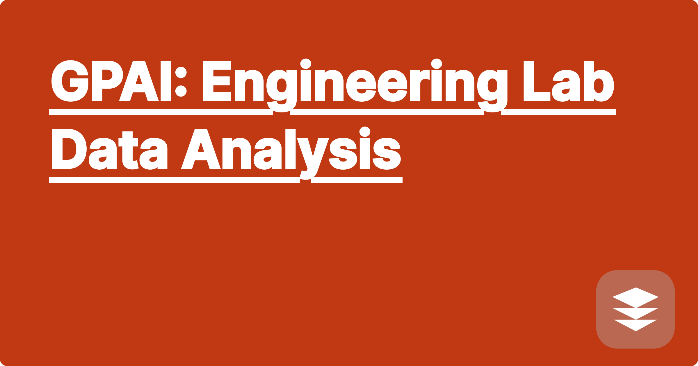 GPAI: Engineering Lab Data Analysis