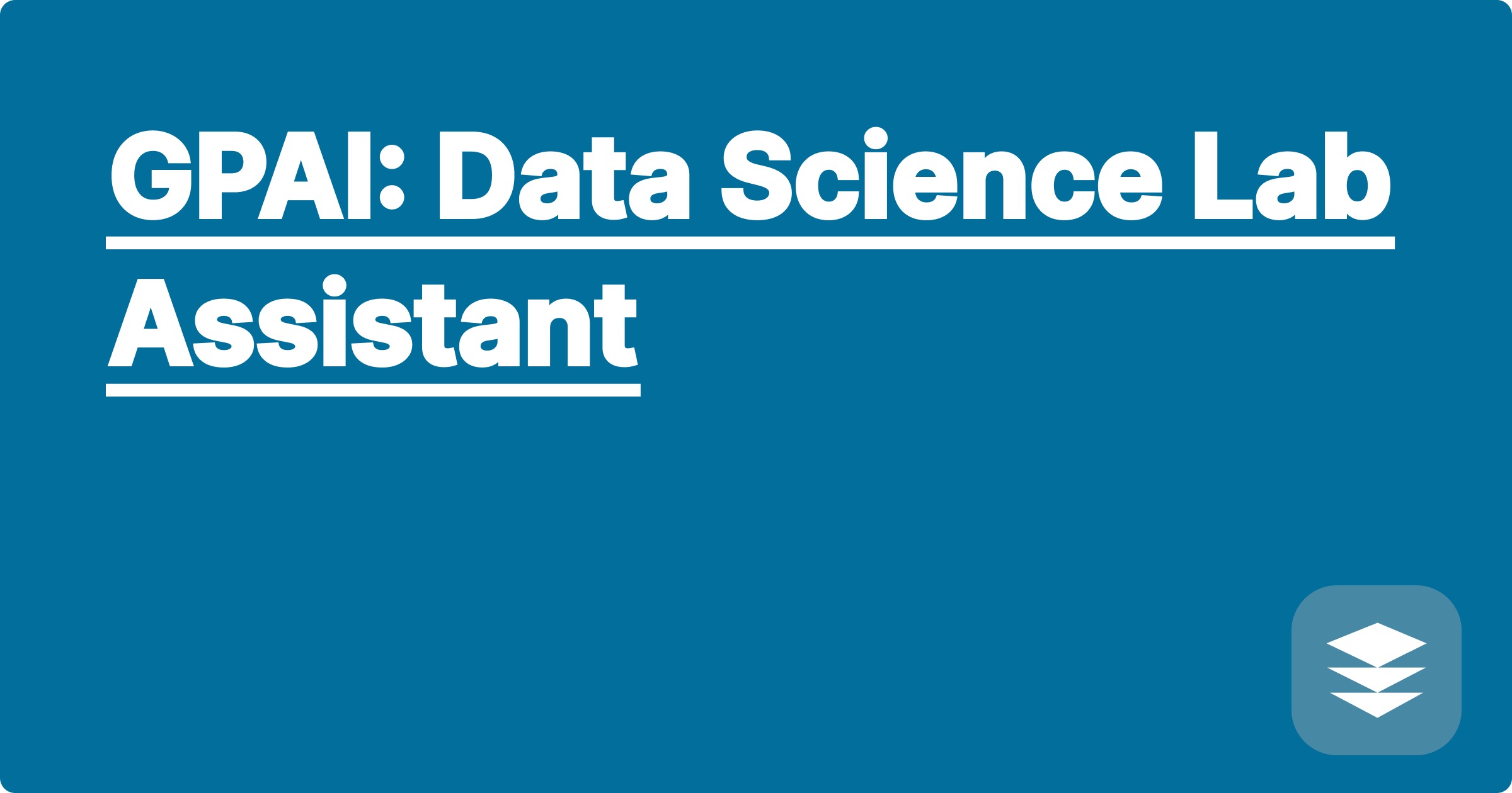 GPAI: Data Science Lab Assistant