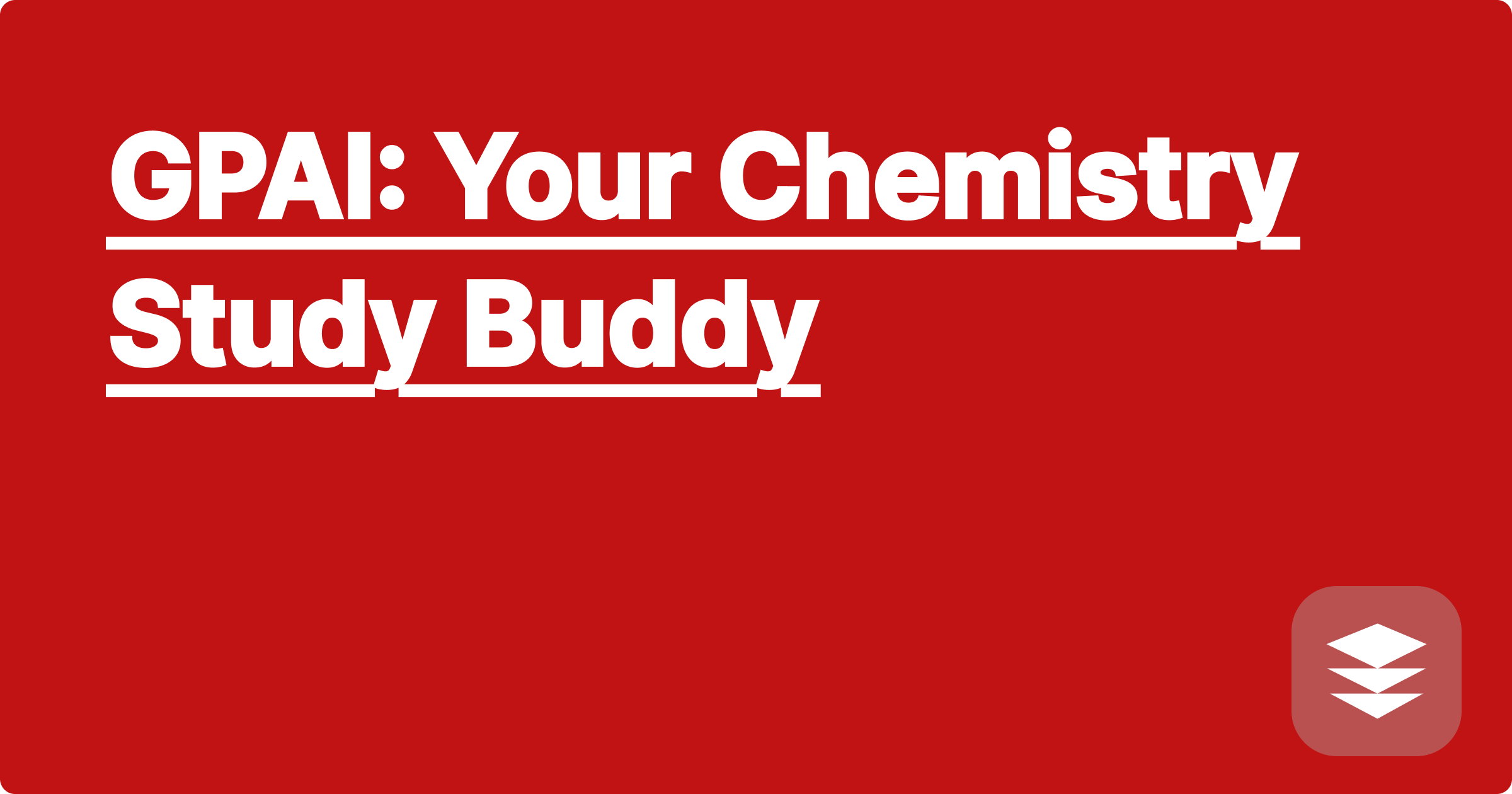 GPAI: Your Chemistry Study Buddy