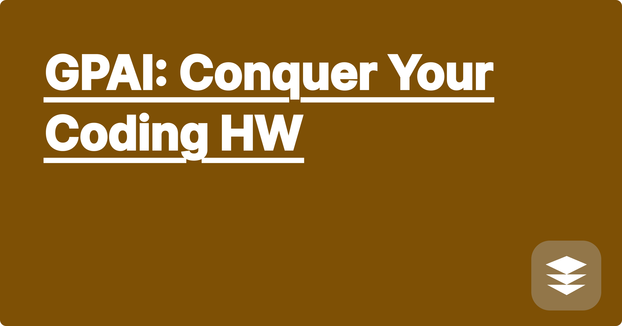 GPAI: Conquer Your Coding HW