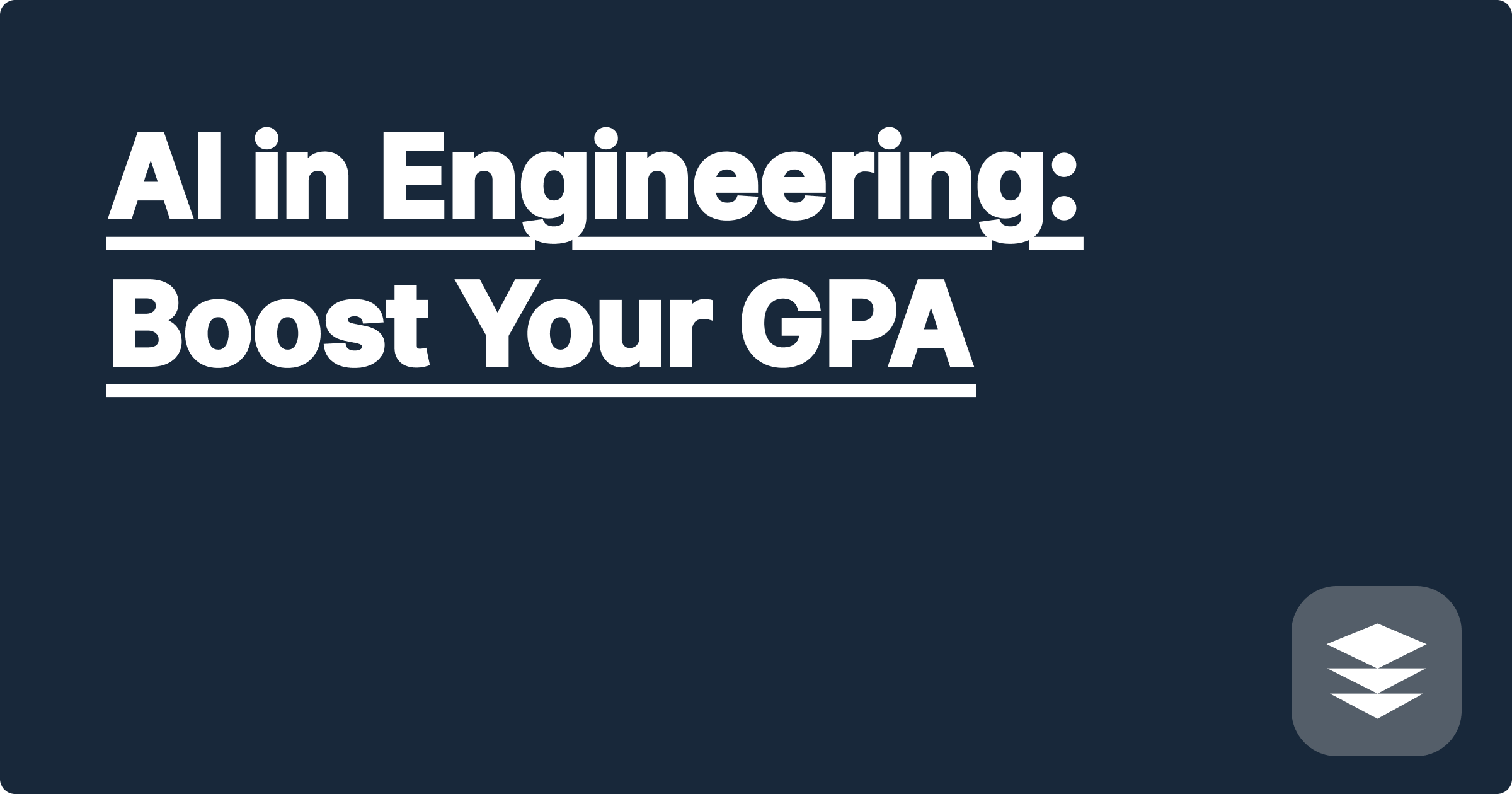 AI in Engineering: Boost Your GPA