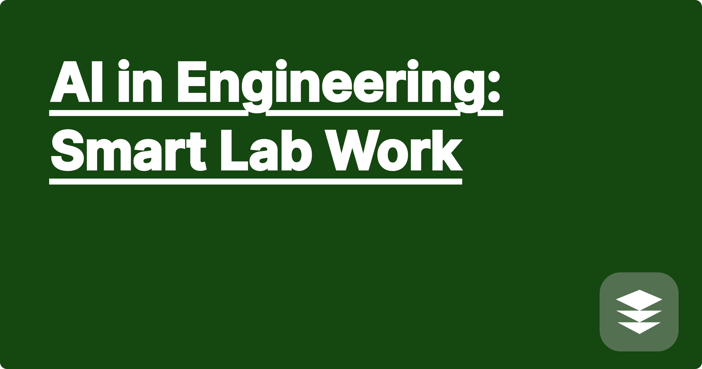 AI in Engineering: Smart Lab Work