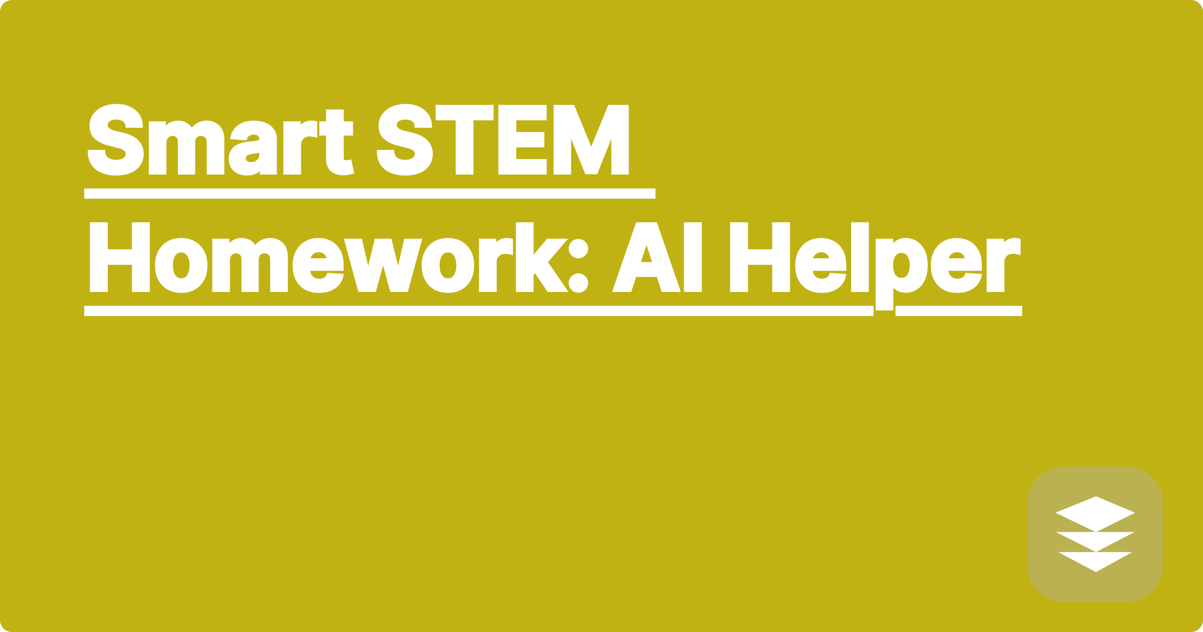 Smart STEM Homework: AI Helper
