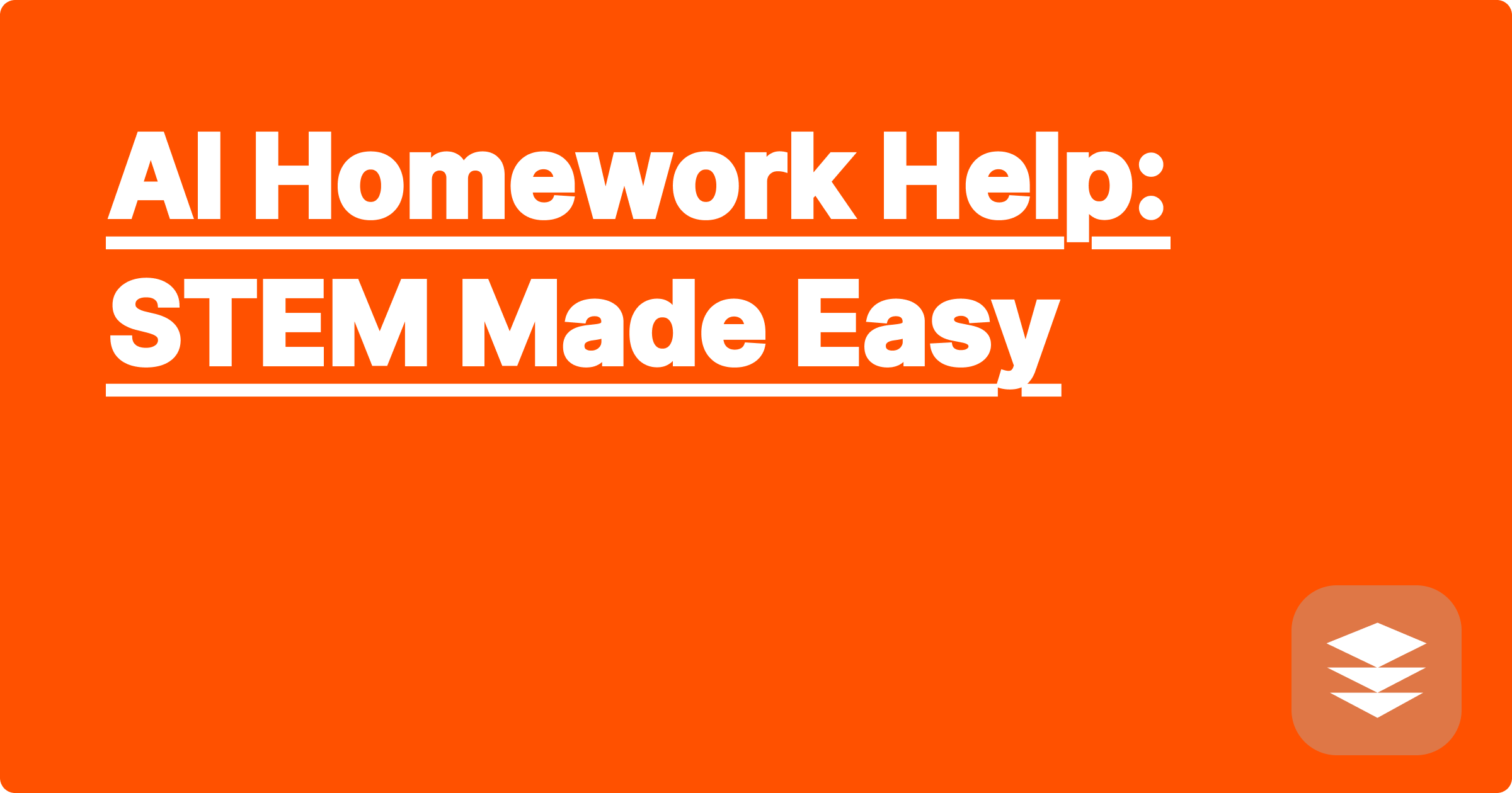 AI Homework Help: STEM Made Easy