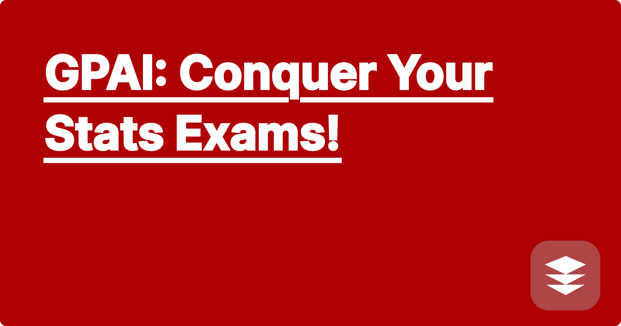 GPAI: Conquer Your Stats Exams!