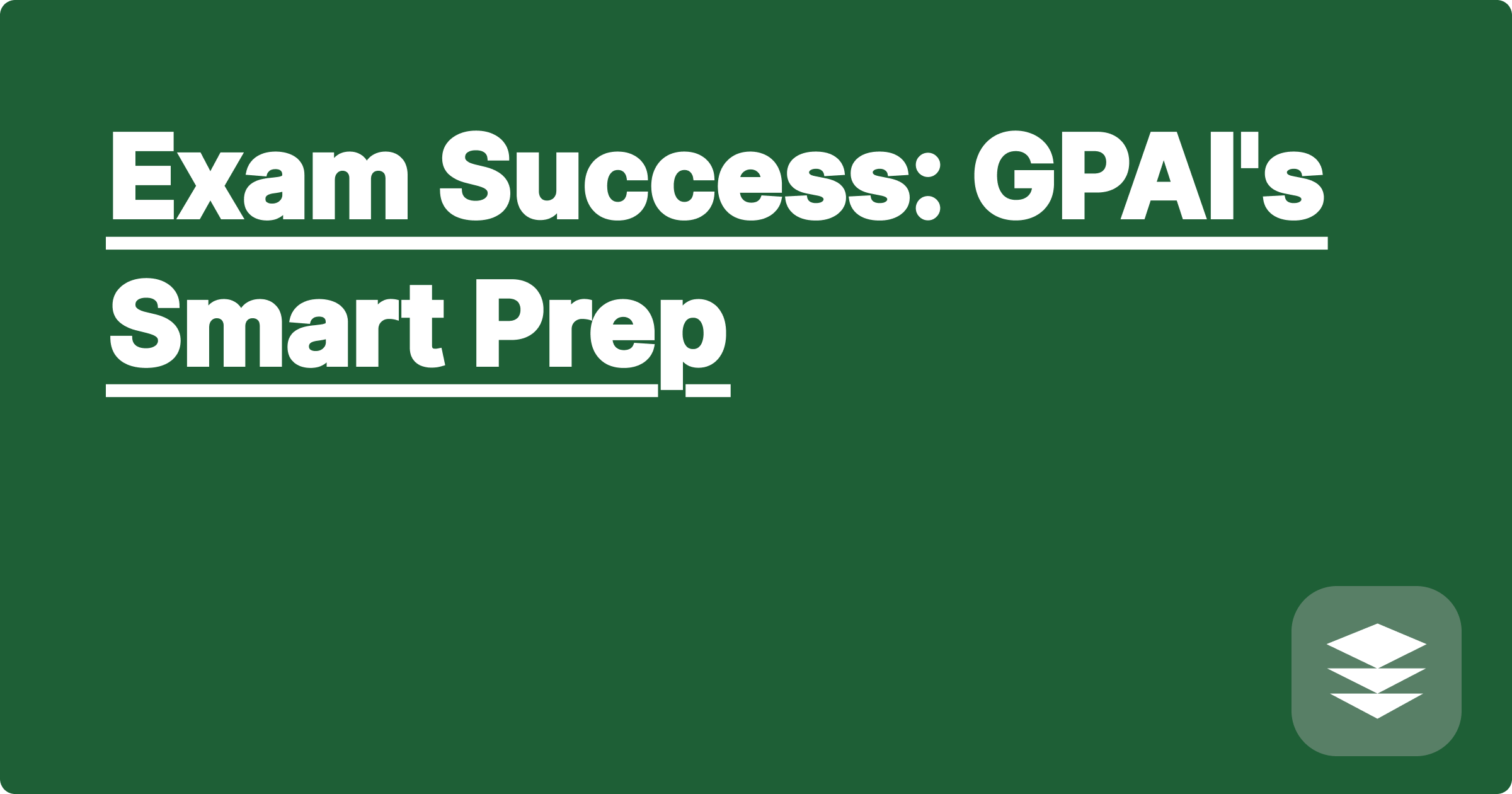 Exam Success: GPAI's Smart Prep