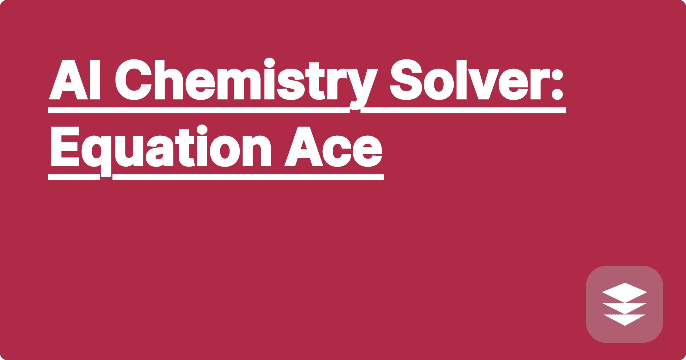 AI Chemistry Solver: Equation Ace