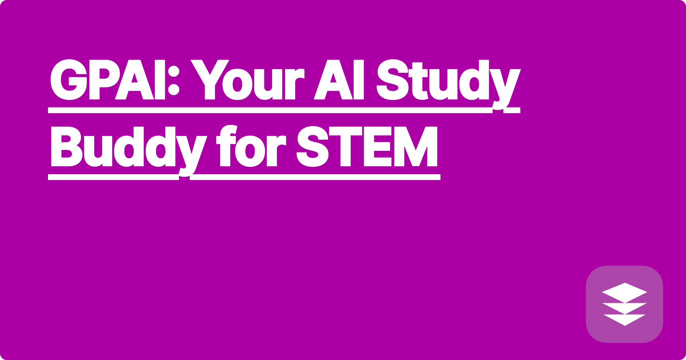 GPAI: Your AI Study Buddy for STEM