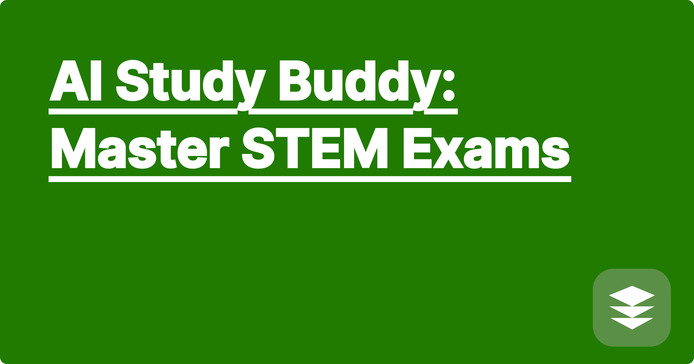 AI Study Buddy: Master STEM Exams