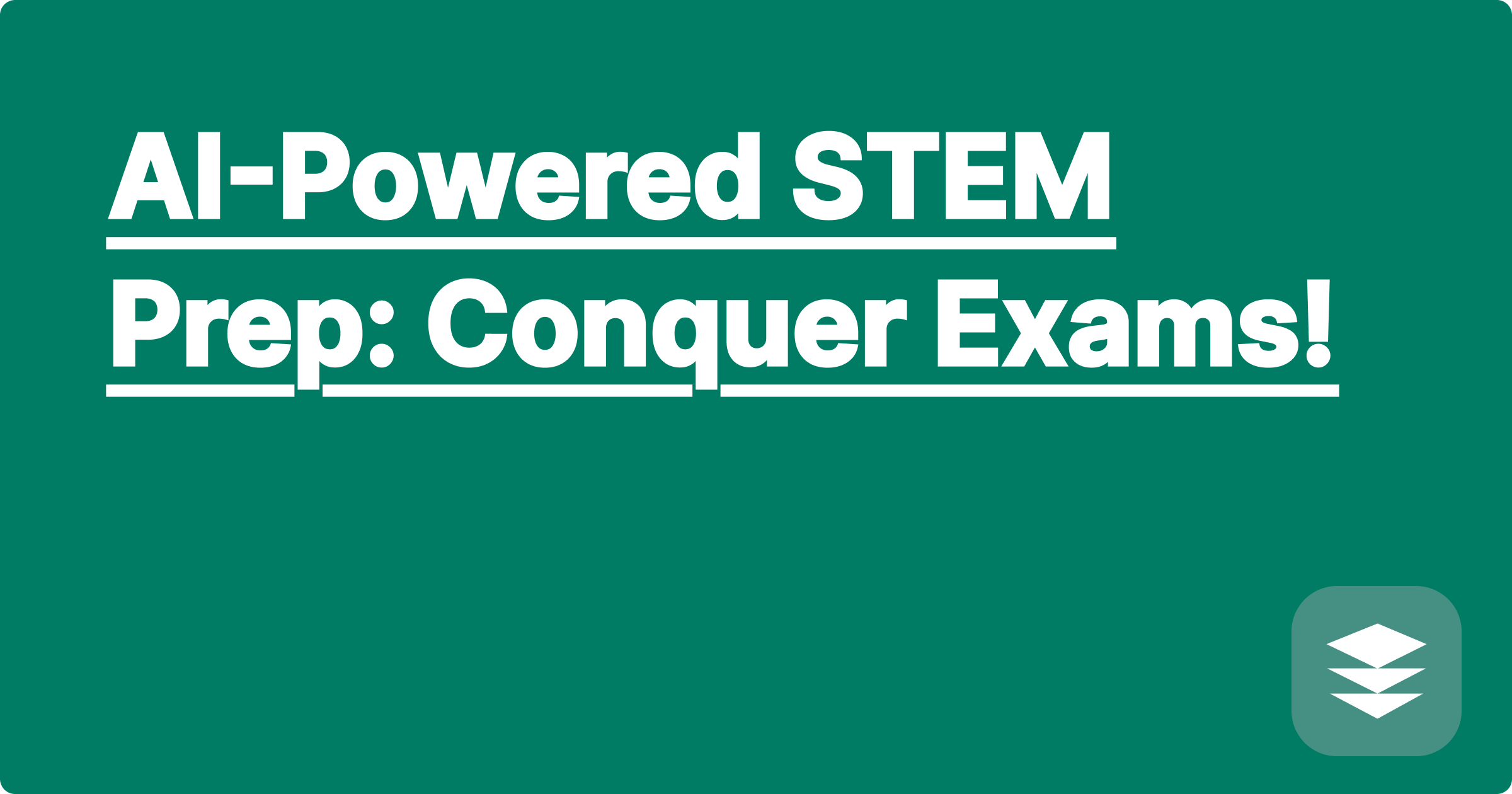 AI-Powered STEM Prep: Conquer Exams!