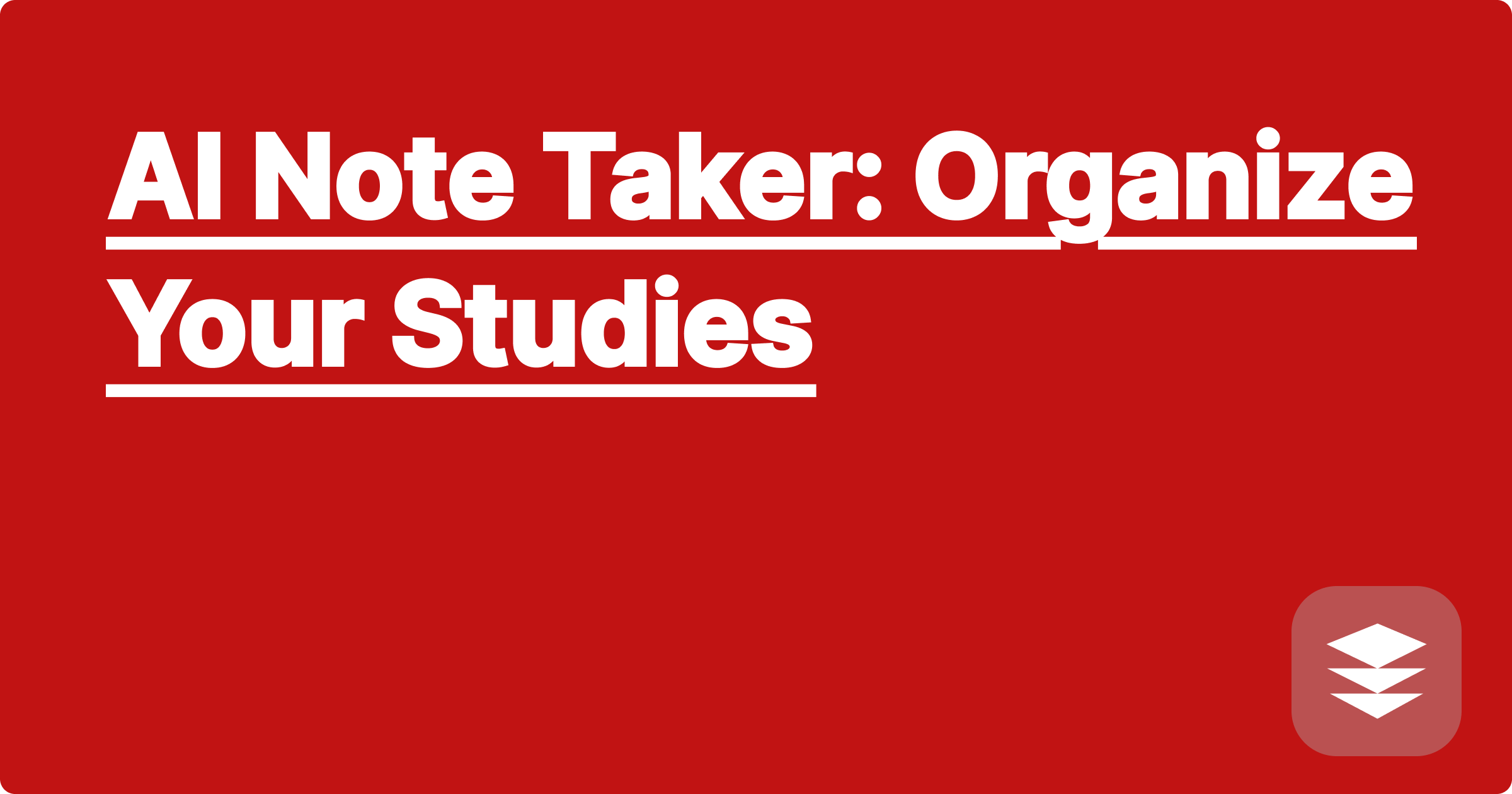 AI Note Taker: Organize Your Studies