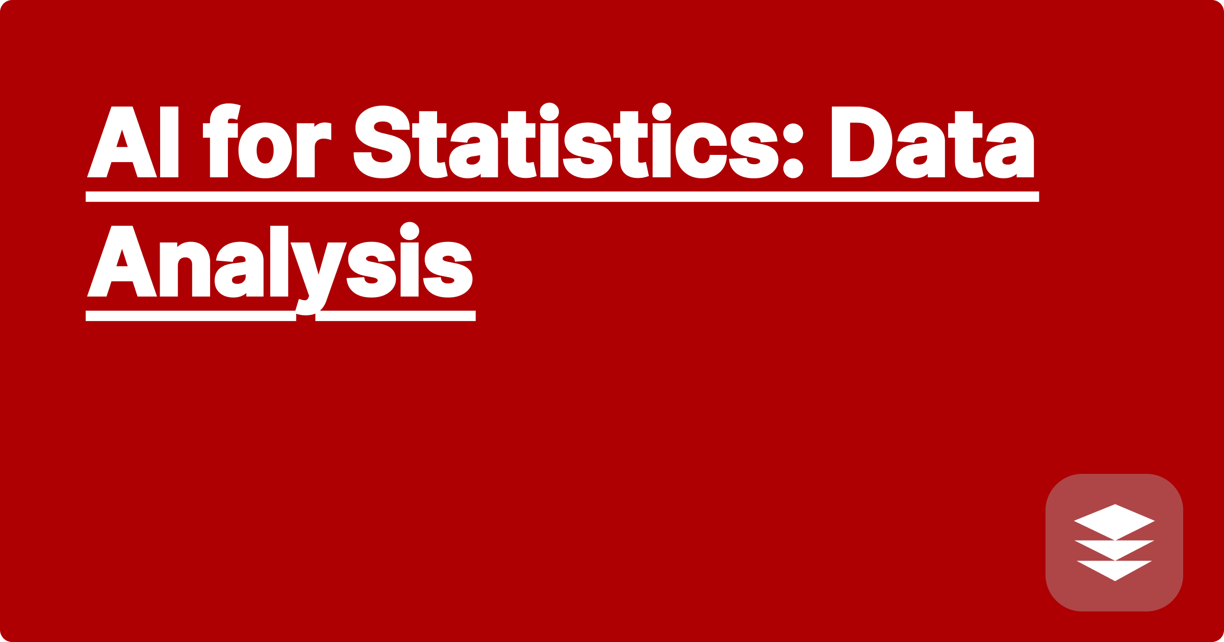 AI for Statistics: Data Analysis