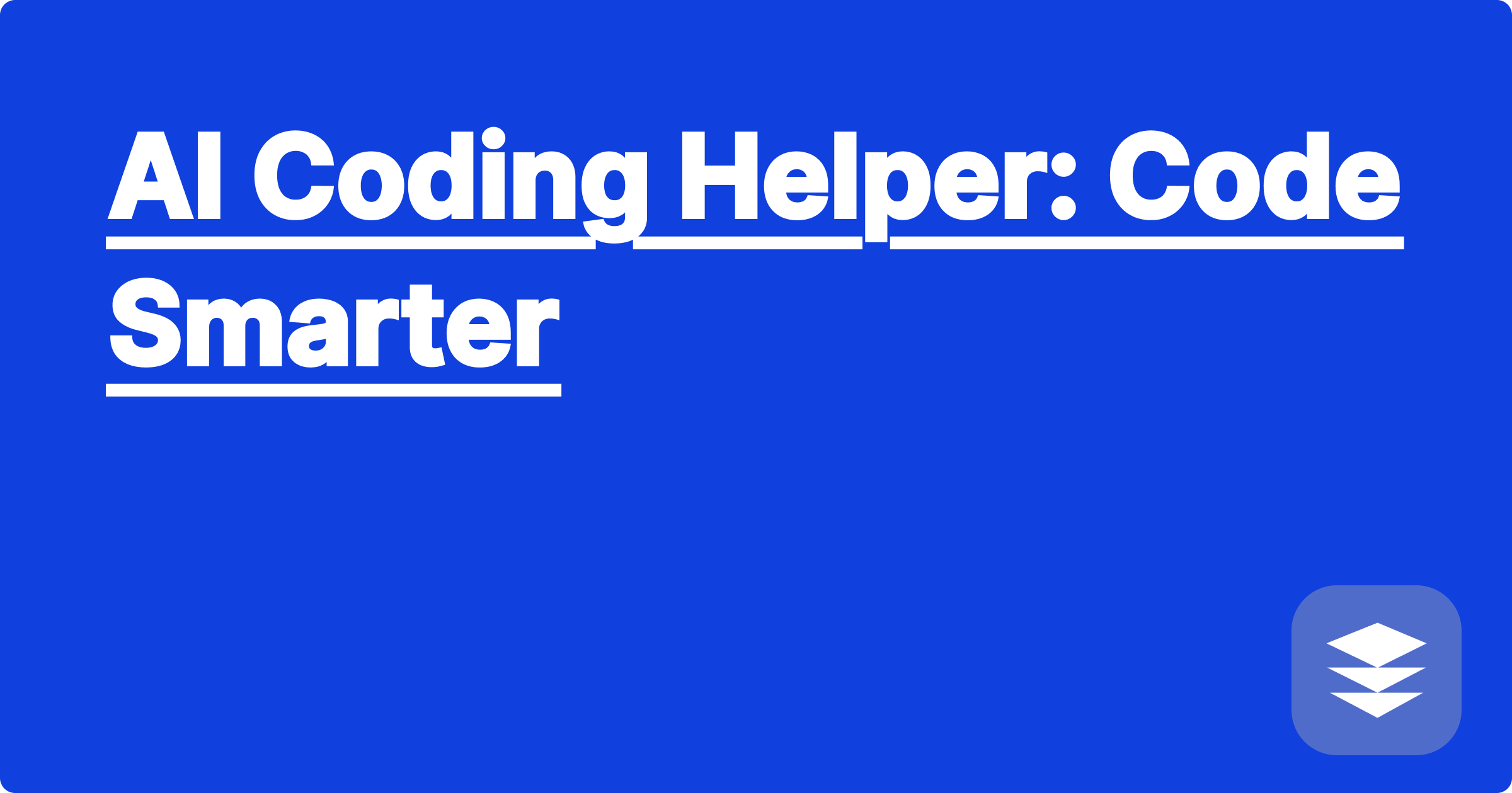 AI Coding Helper: Code Smarter