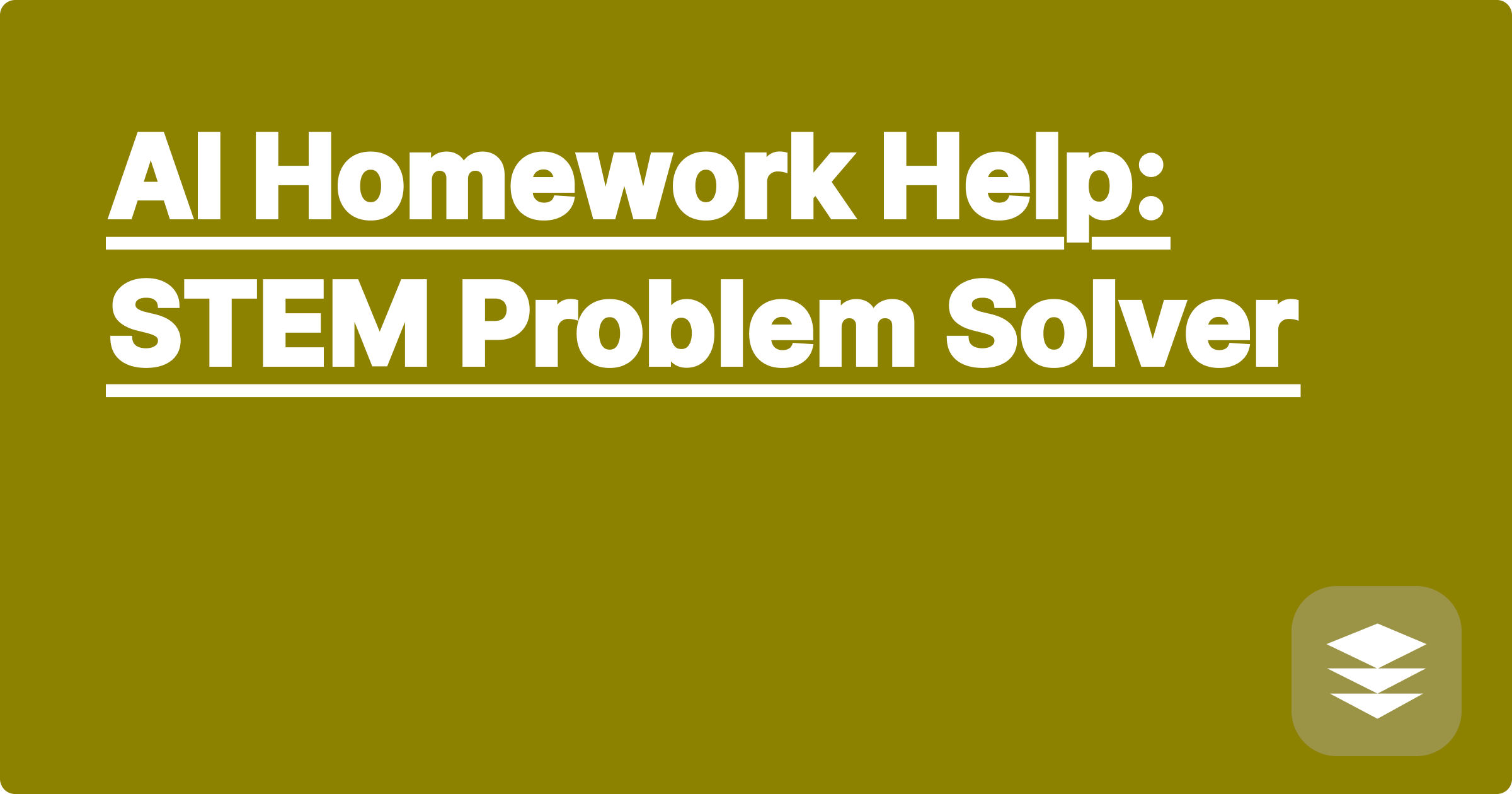 AI Homework Help: STEM Problem Solver