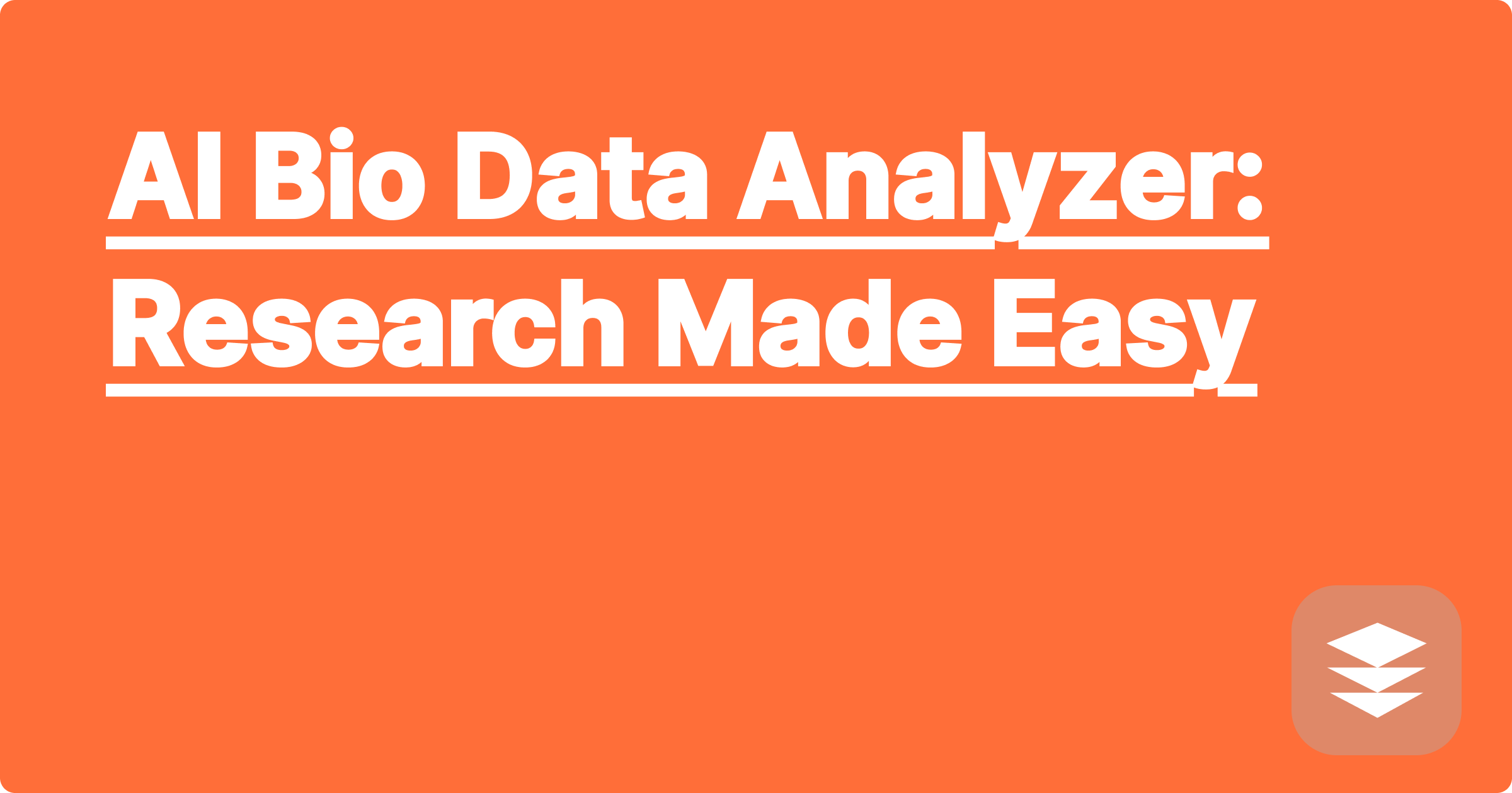 AI Bio Data Analyzer: Research Made Easy
