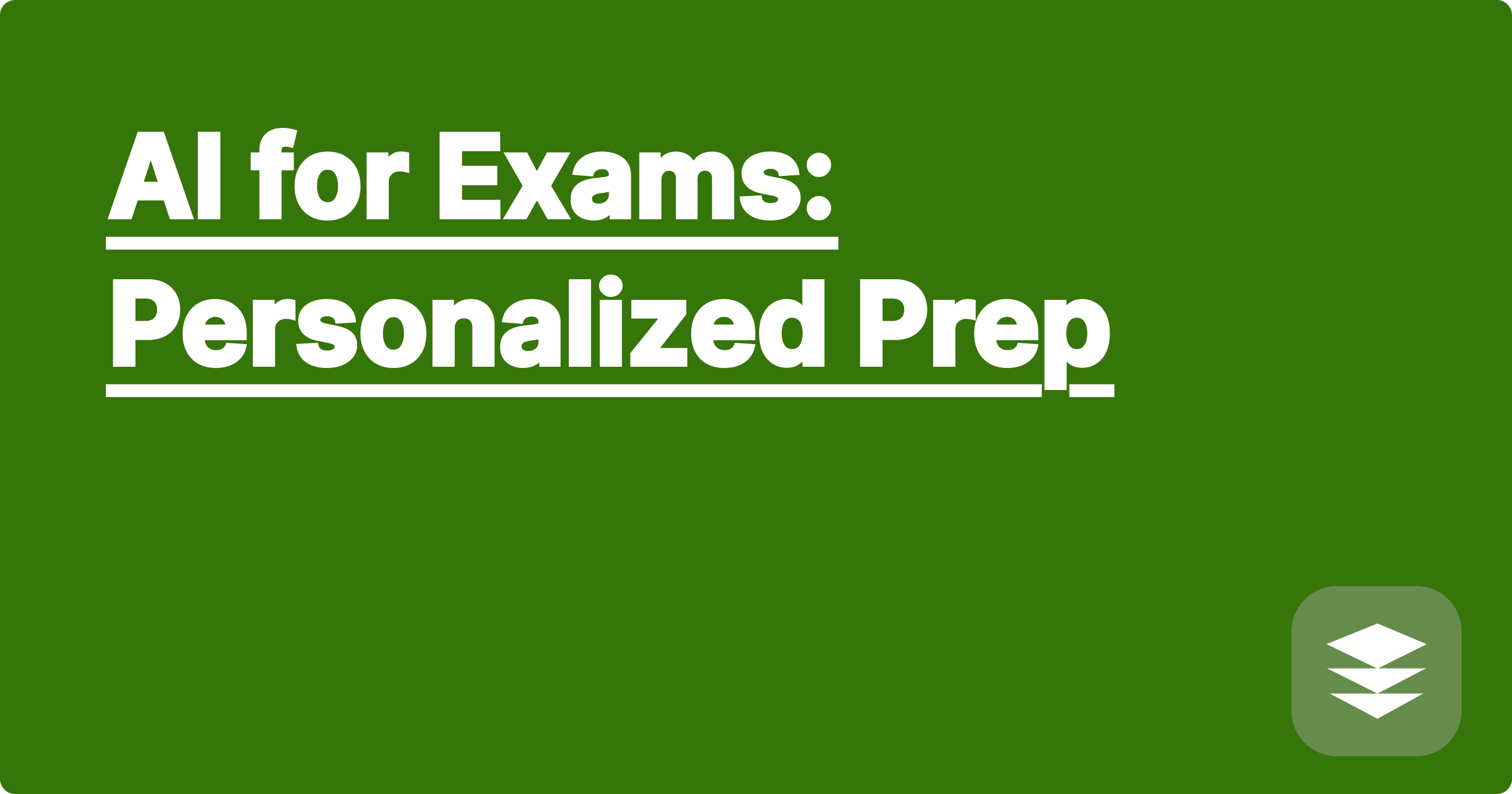 AI for Exams: Personalized Prep