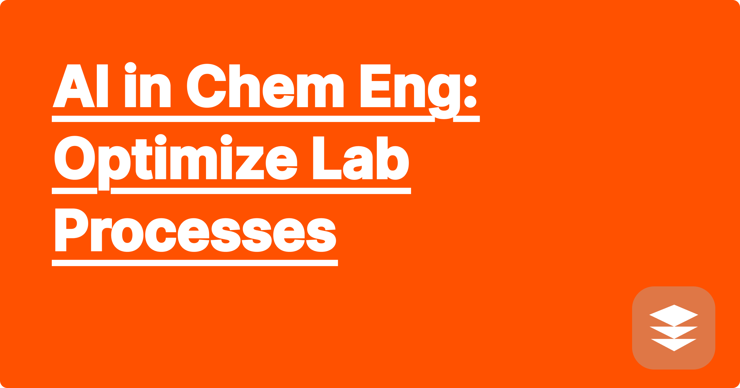 AI in Chem Eng: Optimize Lab Processes