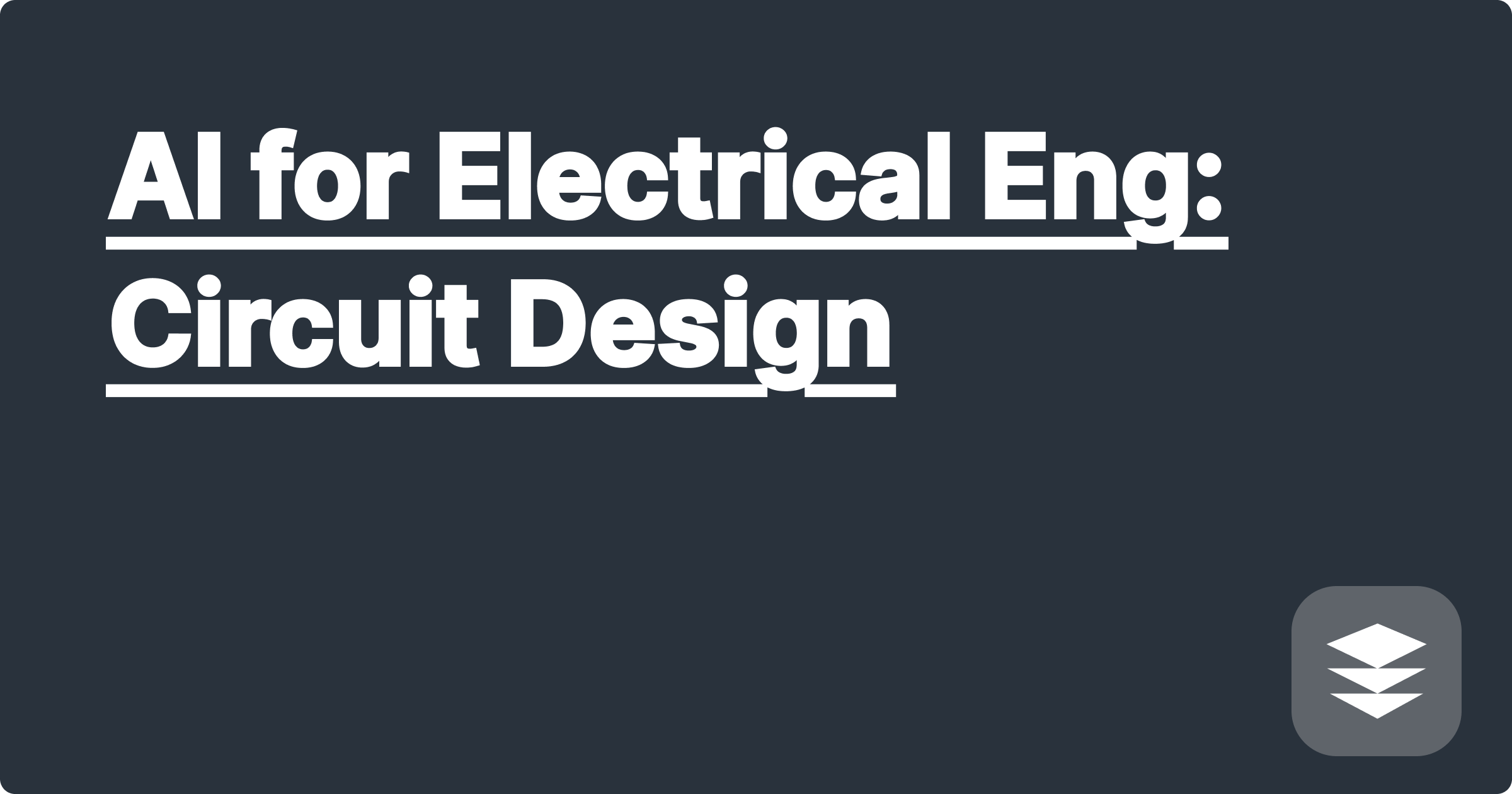AI for Electrical Eng: Circuit Design