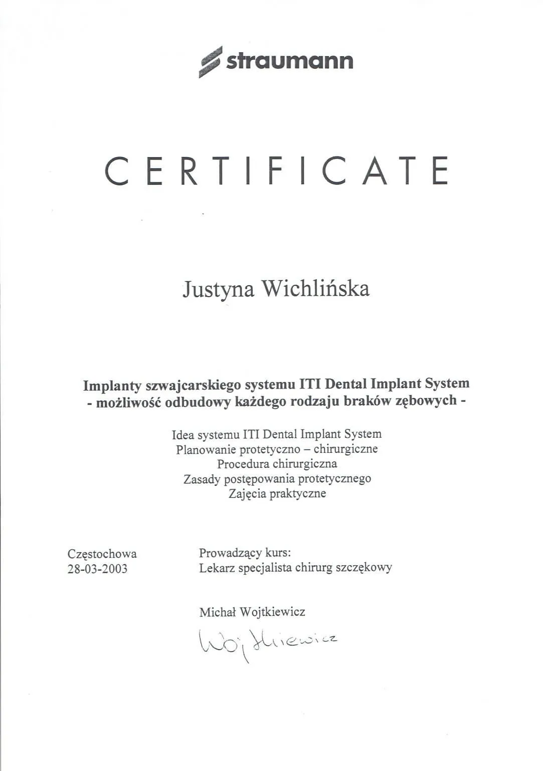 certyfikat-justyna-wichlinska-straumann-system-iti-dental-implant-system-czestochowa-2003