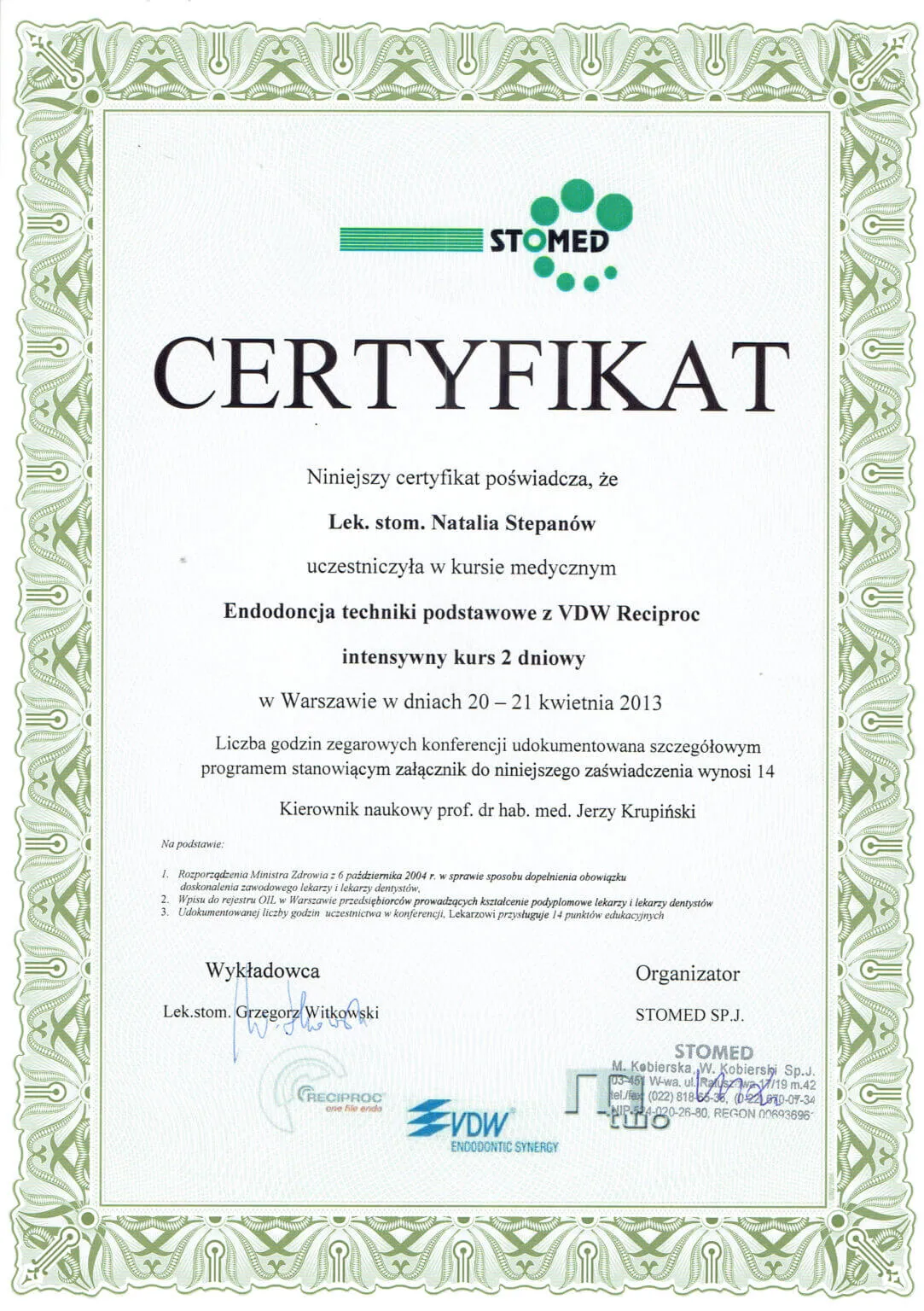 endodoncja-techniki-vdw-reciproc-warszawa-2013-natalia-stepanow