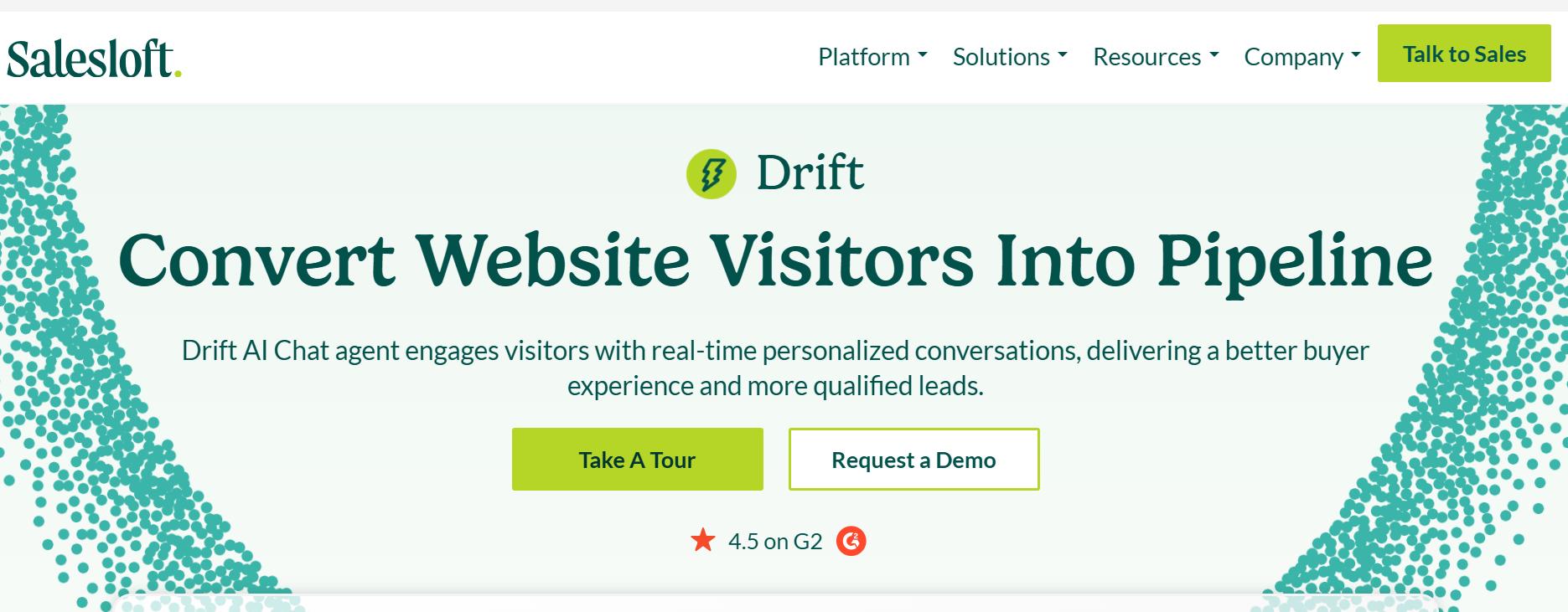 Drift by Salesloft homepage promoting its AI chat agent for converting website visitors into qualified sales pipeline leads.