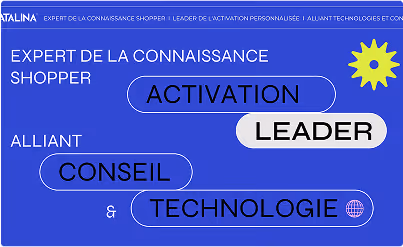 Image bleue avec les mots « Expert de la connaissance shopper », « Activation », « Leader », « Conseil », « Technologie » et logo soleil jaune.