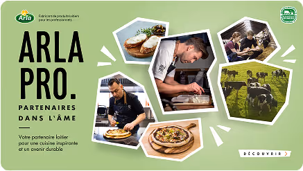 Publicité Arla Pro montrant des plats cuisinés, un chef préparant des aliments, des vaches dans un champ et des cuisiniers en action sur fond vert clair.
