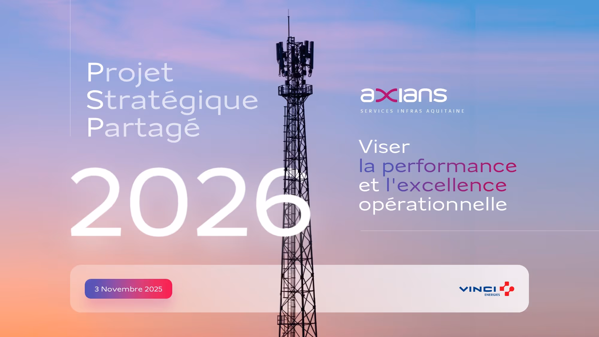 Tour de télécommunications avec texte du projet stratégique partagé Axians 2026 et date 3 novembre 2025.
