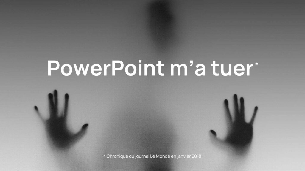 PowerPoint m'a tuer