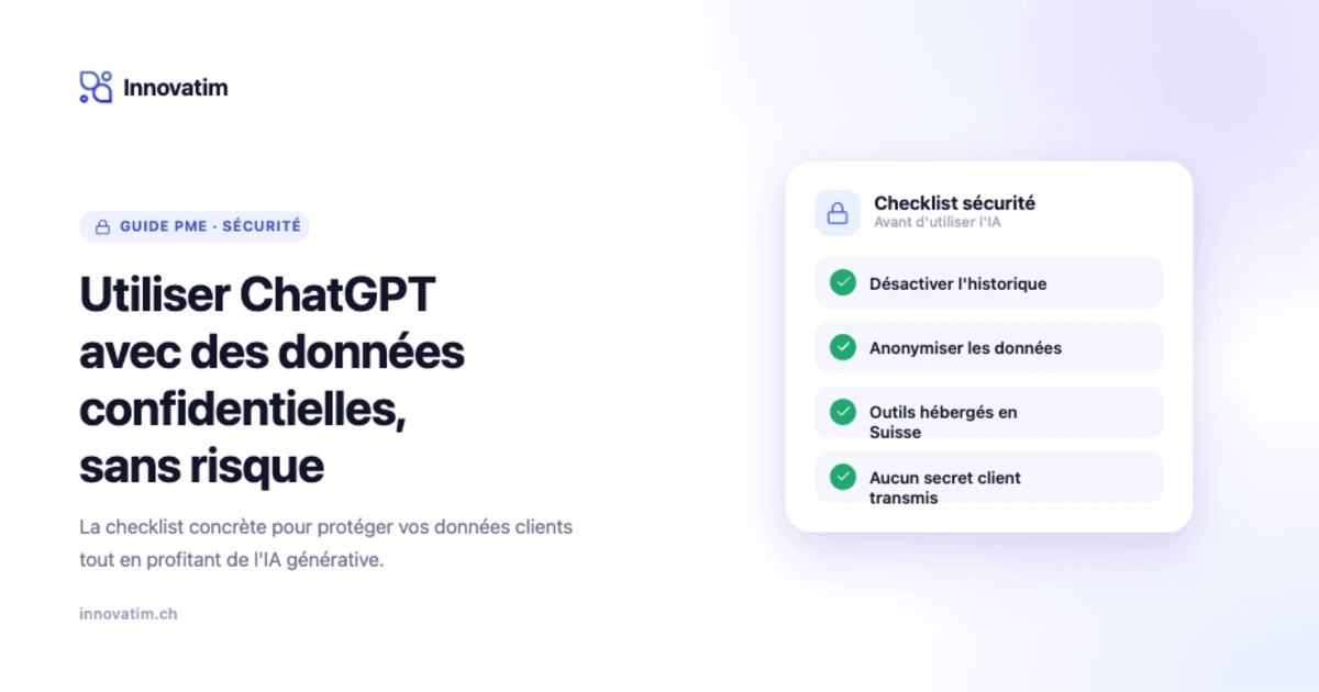 Comment utiliser ChatGPT avec des données confidentielles sans risque | Guide PME