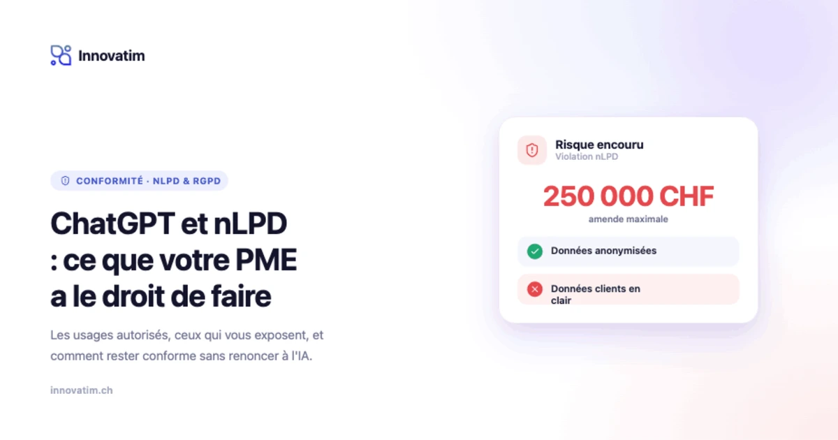ChatGPT et nLPD : ce que votre PME a le droit de faire 