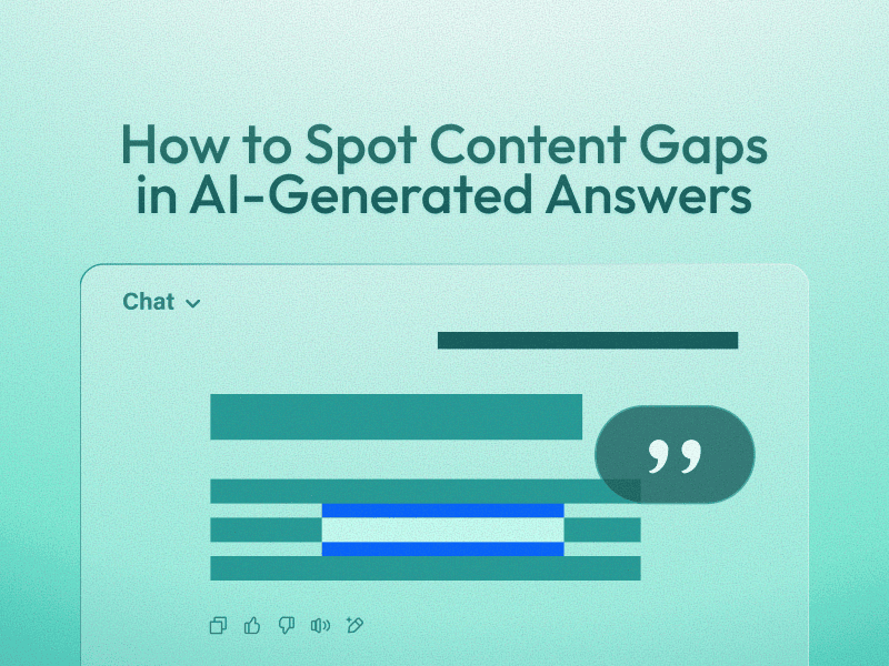 How to Spot Content Gaps in AI Answers