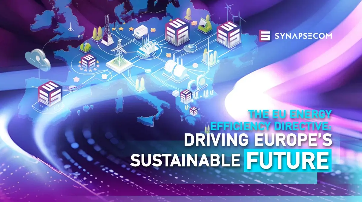 The EU Energy Efficiency Directive: Driving Europe’s Sustainable Future