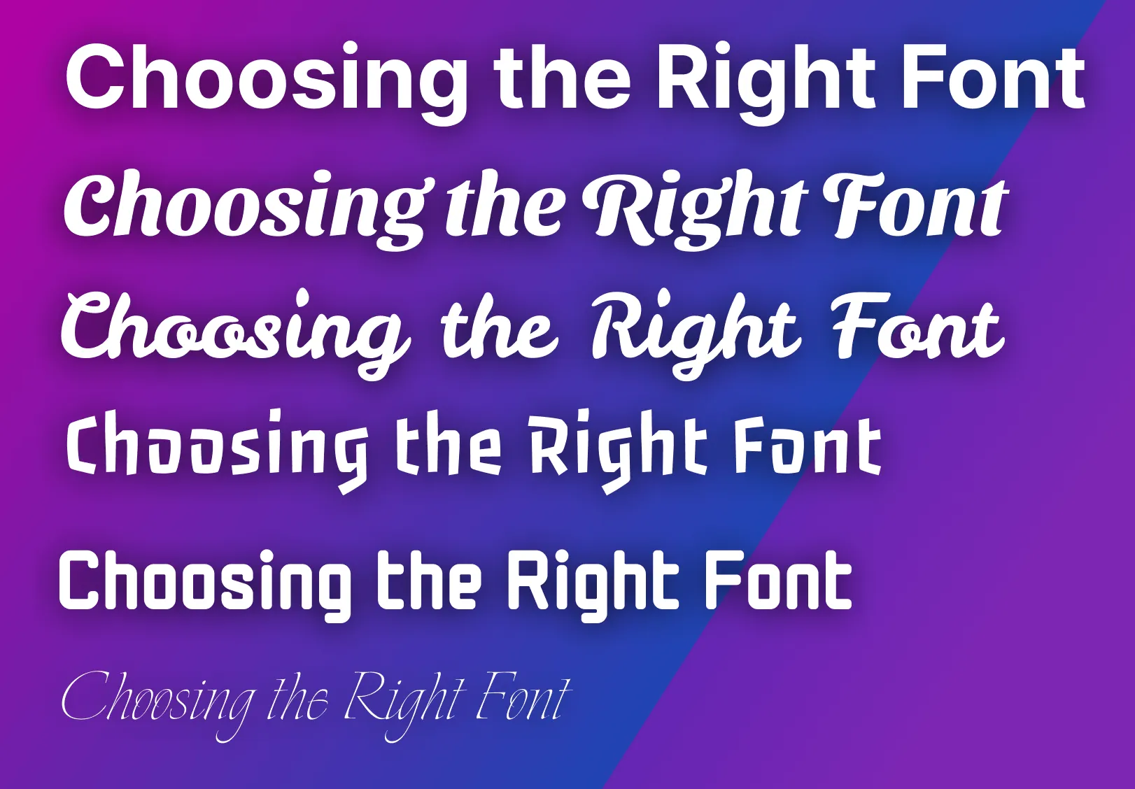 "Choosing the right font" written in many different font styles, on a colorful background