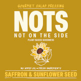 a Not On The Side gourmet Saffron and Sunflower Seed Dressing label 