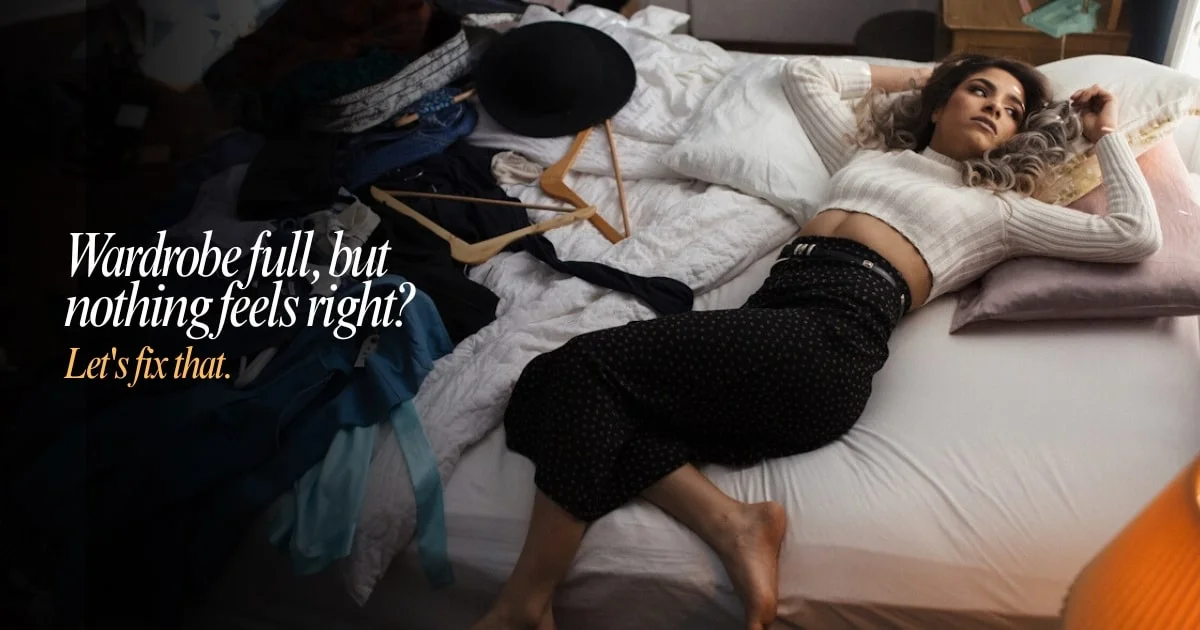 A woman lies on a bed beside scattered clothes and hangers, with text reading, "Wardrobe full, but nothing feels right? Let's fix that.