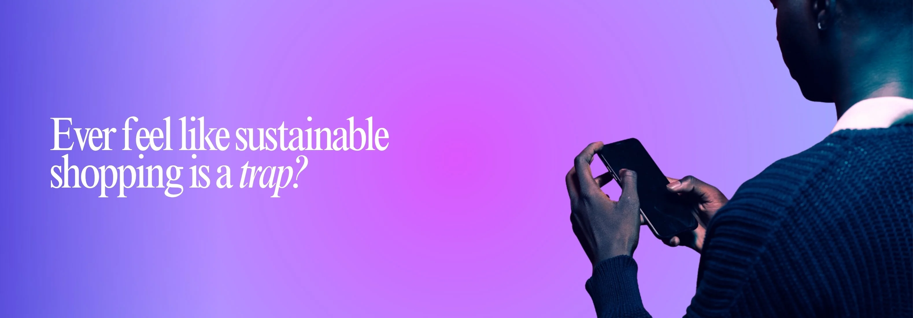 A thought-provoking image questioning the sustainability of shopping practices.