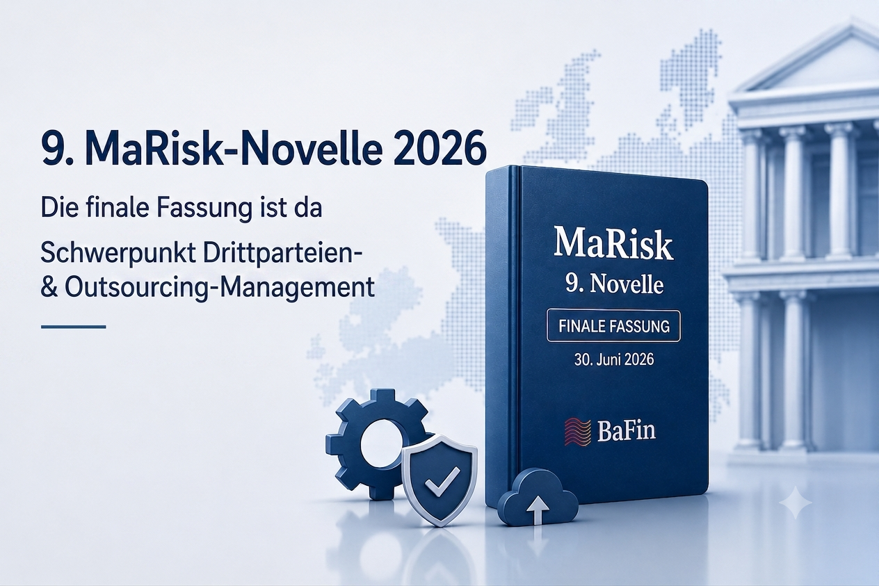Professionelle Grafik zur 9. MaRisk-Novelle 2026 der BaFin mit dem Titel 'The Final Version is Here' und Fokus auf Third-Party & Outsourcing Management. Ein blaues Buch, das die finale Fassung repräsentiert, ist neben Symbolen für Umsetzung (Zahnrad), Sich